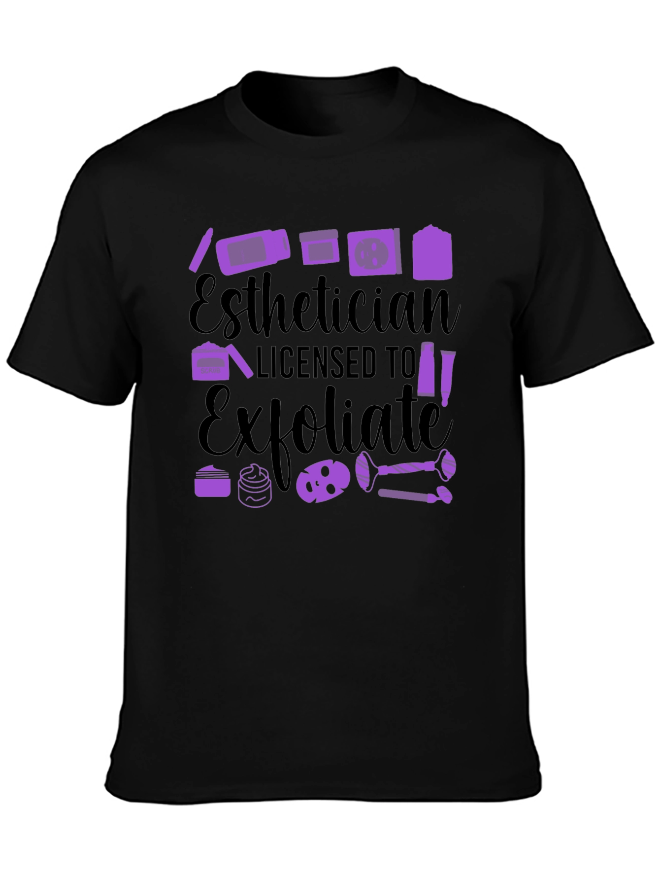Black Esthetician Licensed to Exfoliate T-Shirt view 3
