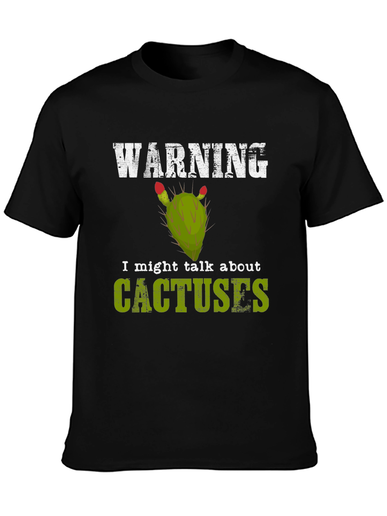 Black Warning: I Might Talk About Cactuses T-Shirt view 3