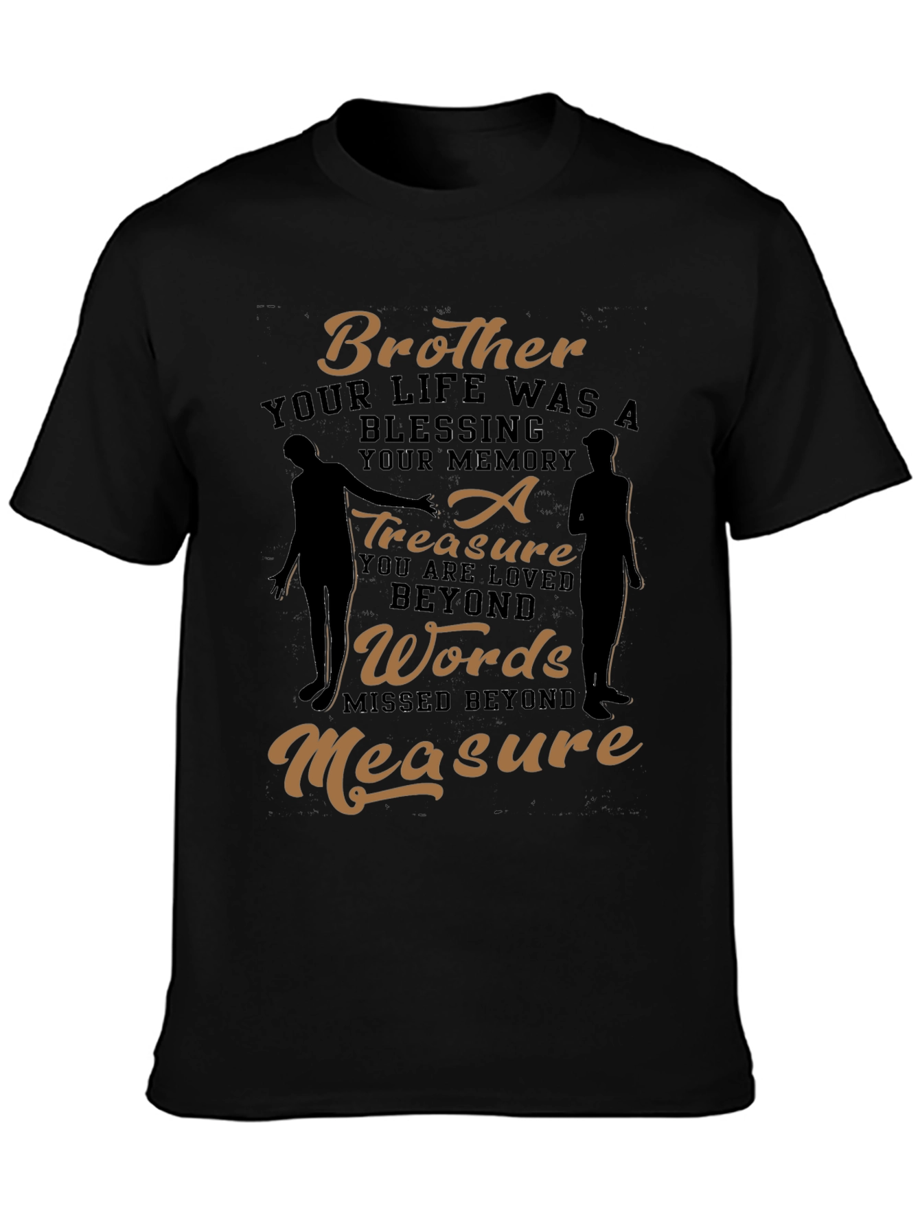 Black Brother Memorial T-Shirt: A Treasure Beyond Words view 3