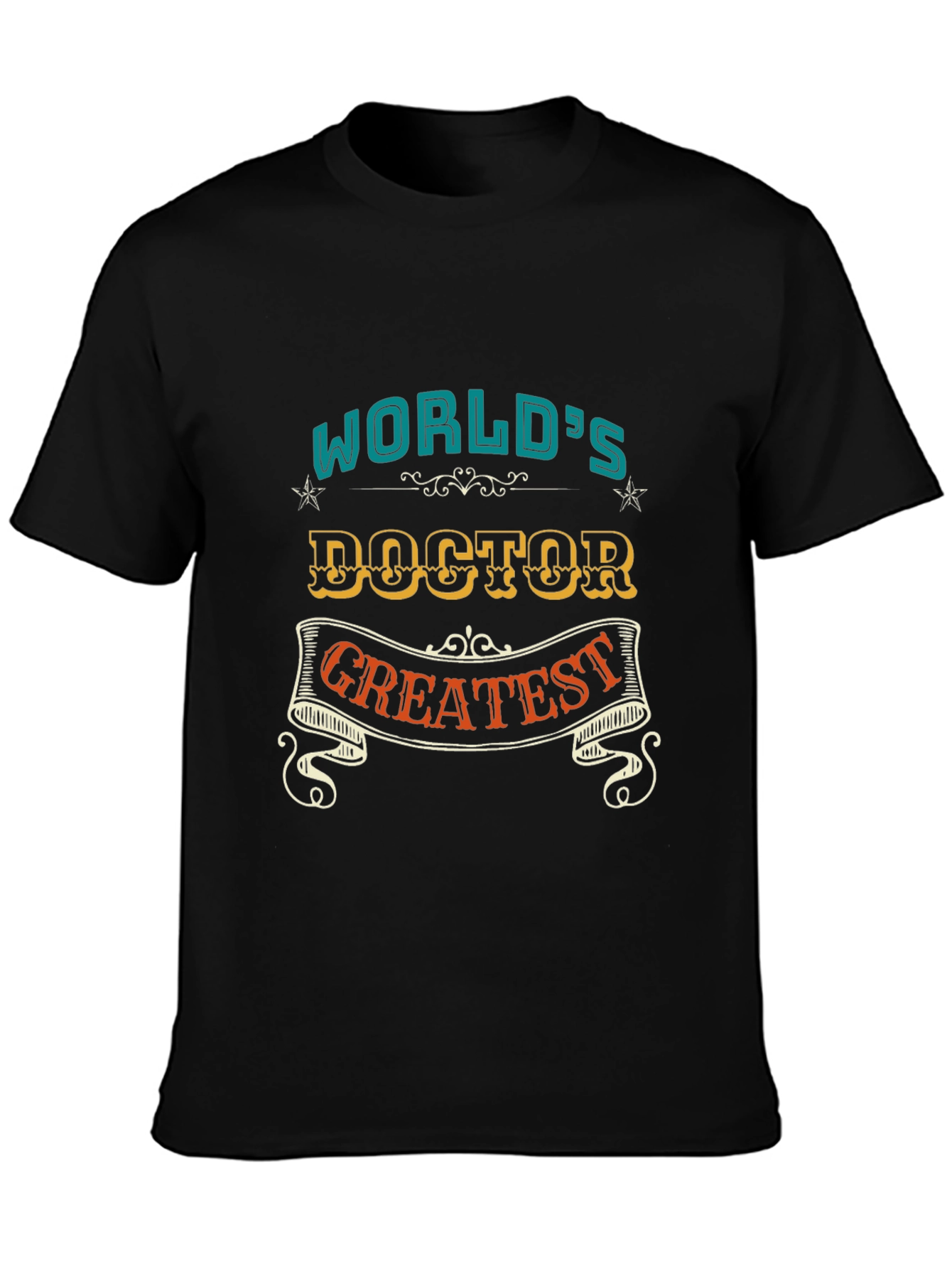 Black World's Greatest Doctor T-Shirt view 3