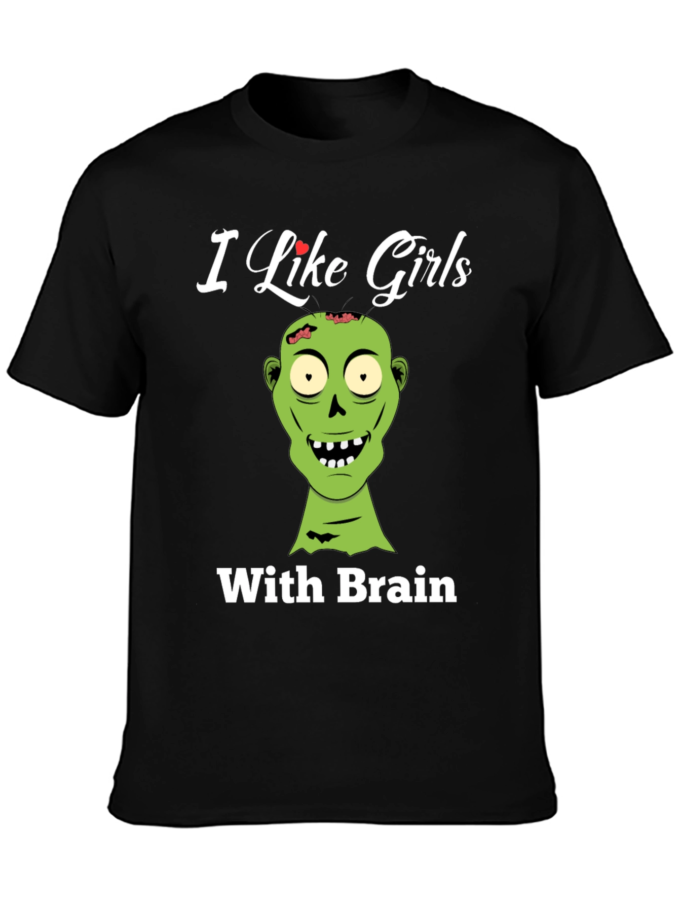 Black Zombie Lover T-Shirt - I Like Girls With Brains! view 3