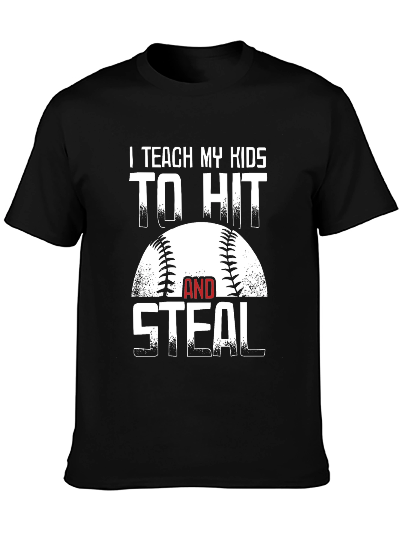 Black I Teach My Kids To Hit and Steal Baseball T-Shirt view 3