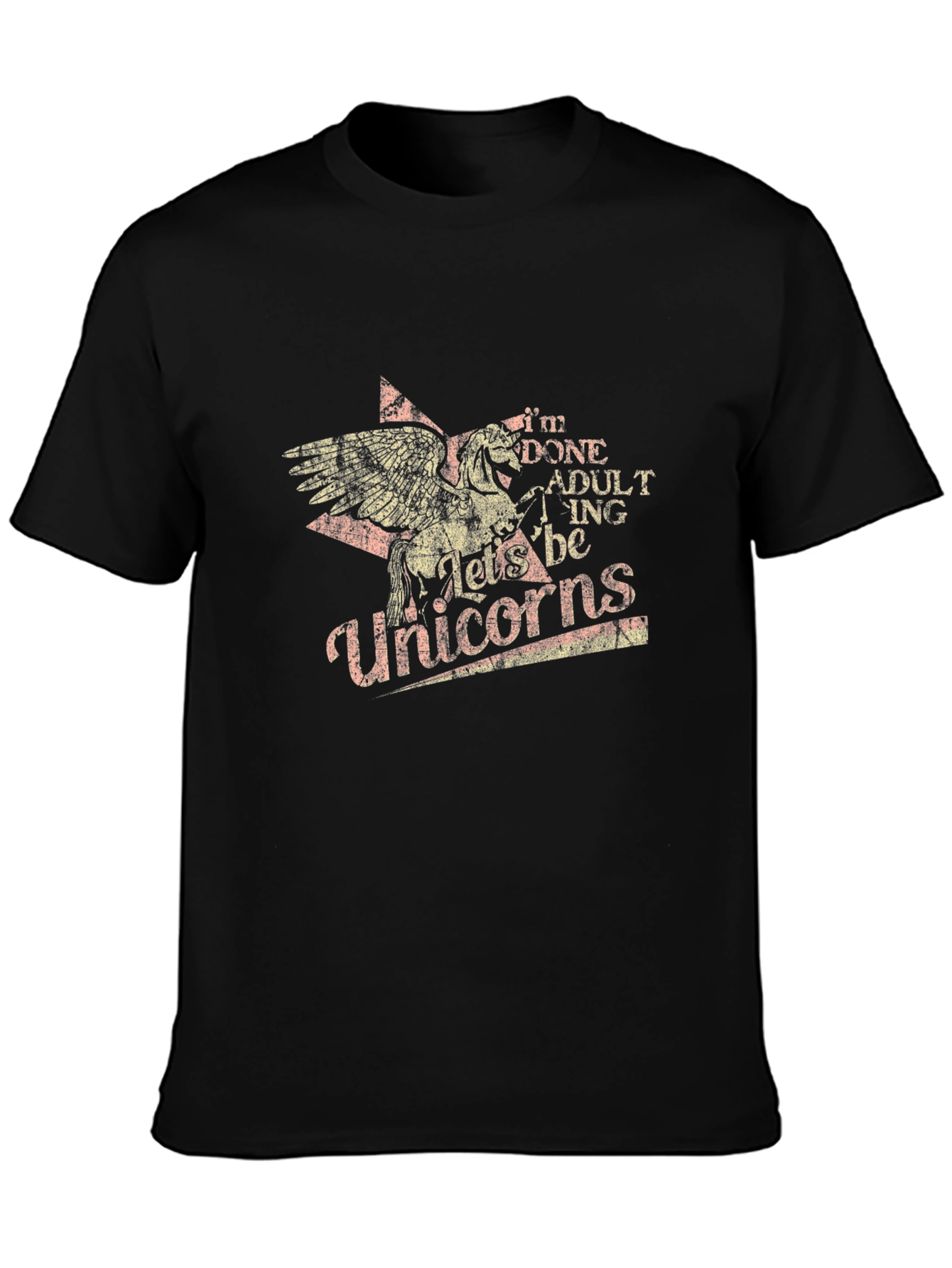 Black I'm Done Adulting Let's Be Unicorns Black T-Shirt view 3