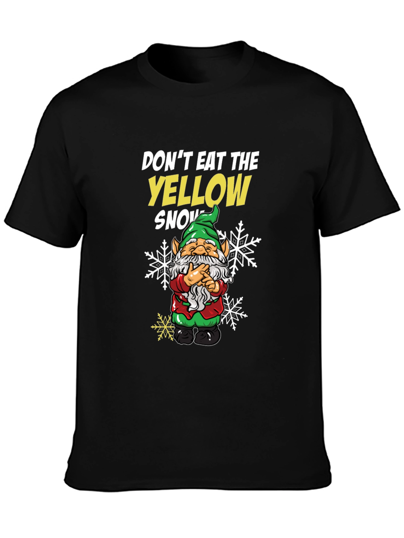 Black Don't Eat The Yellow Snow Gnome T-Shirt view 3