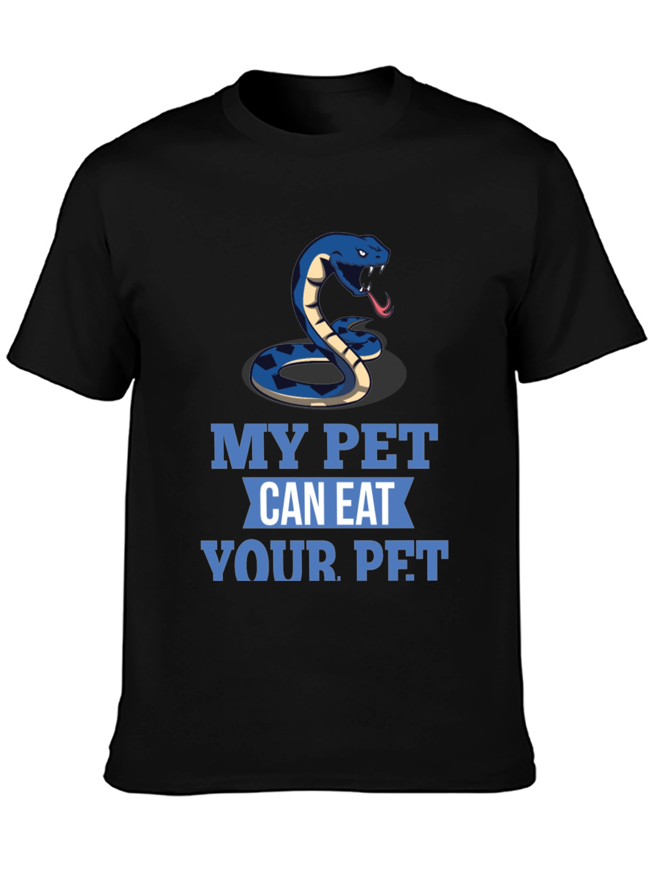 Black My Pet Can Eat Your Pet Snake T-Shirt view 3