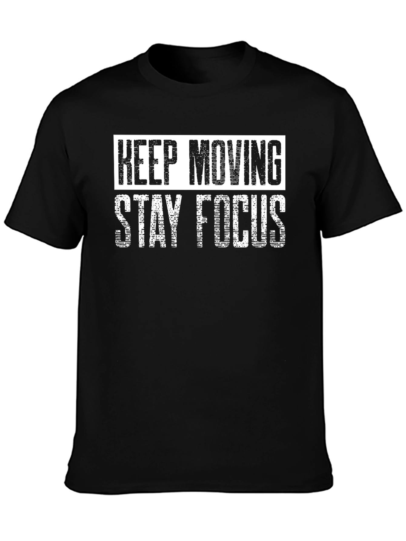 Black Keep Moving Stay Focus Graphic Tee view 3