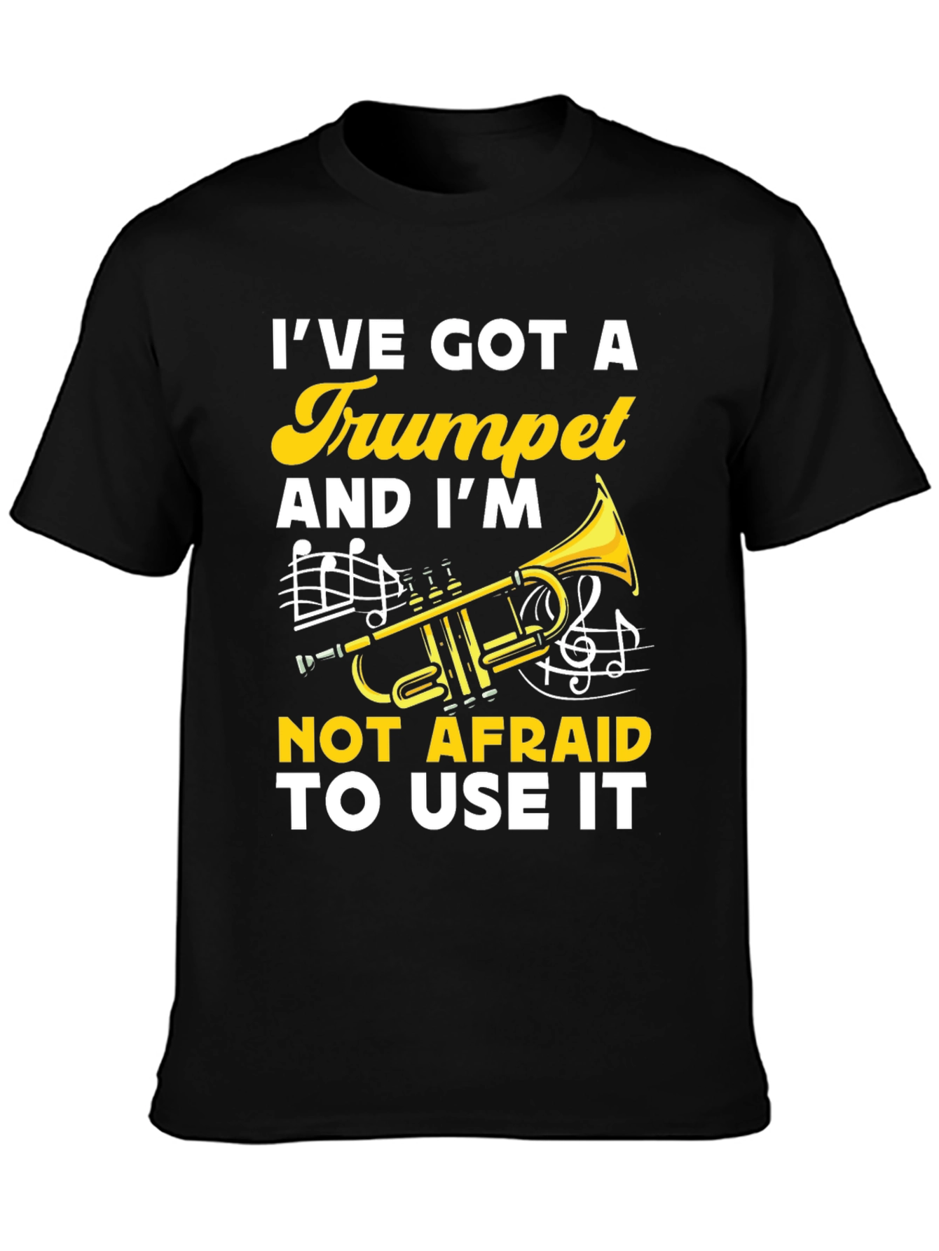 Black Trumpet Player T-Shirt: I've Got A Trumpet view 3
