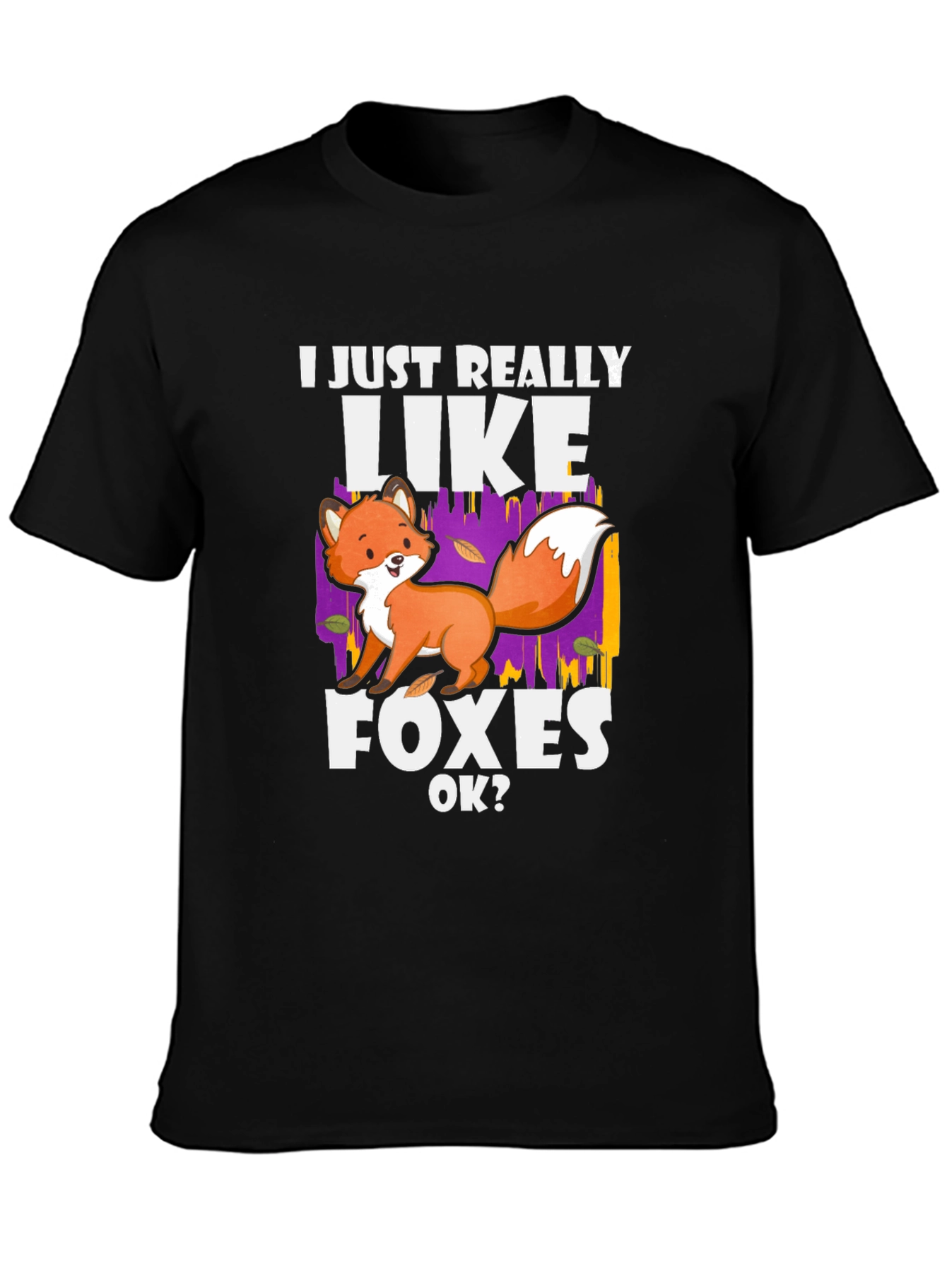 Black I Just Really Like Foxes T-Shirt view 3
