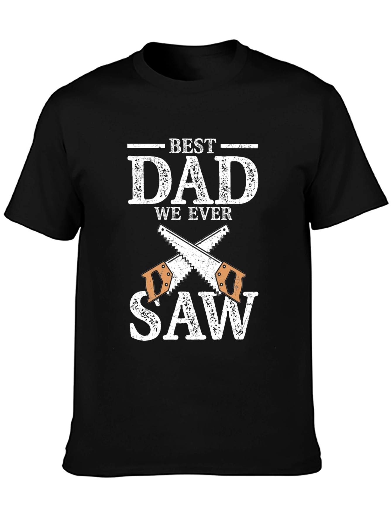 Black Best Dad We Ever Saw T-Shirt view 3