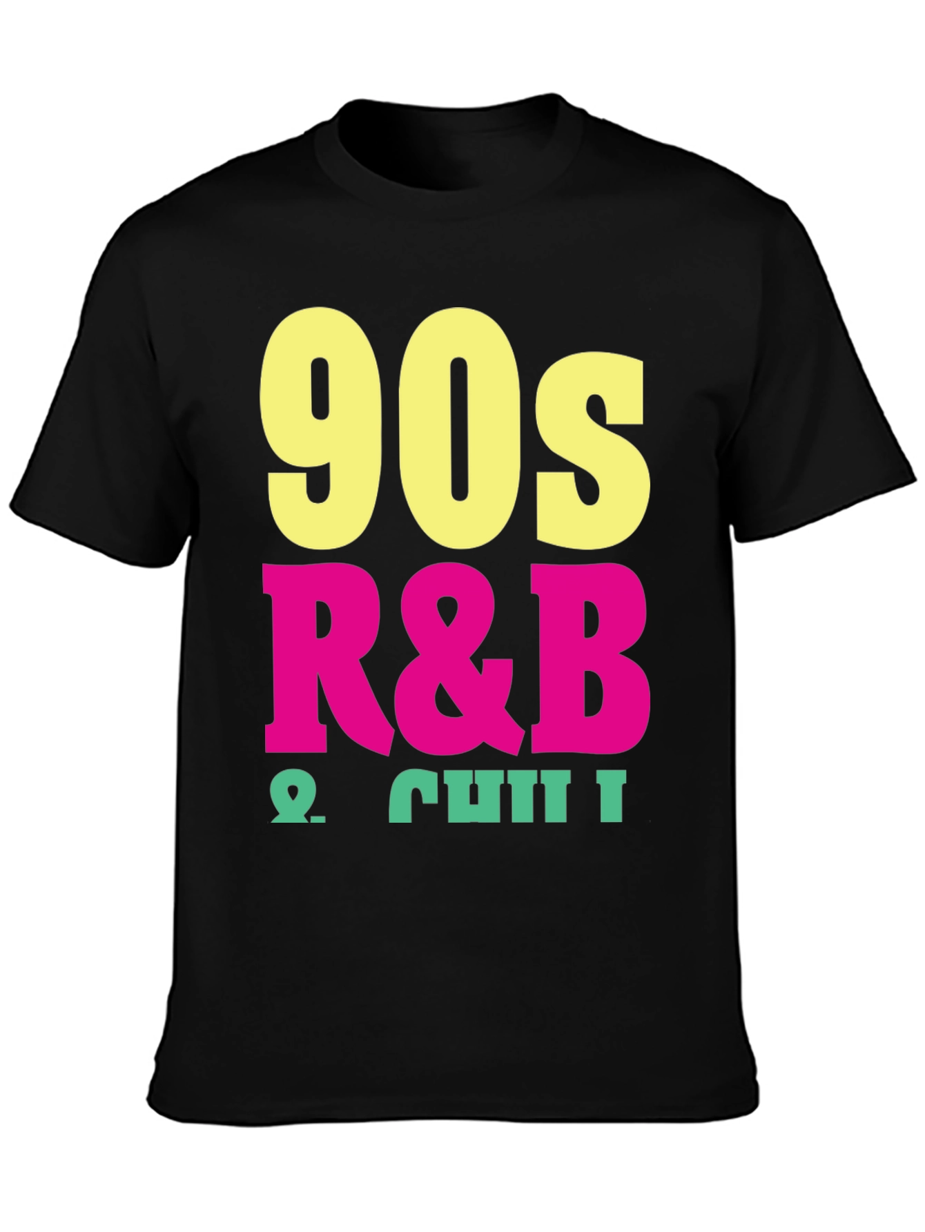 Black 90s R&B & Chill Black T-Shirt view 3