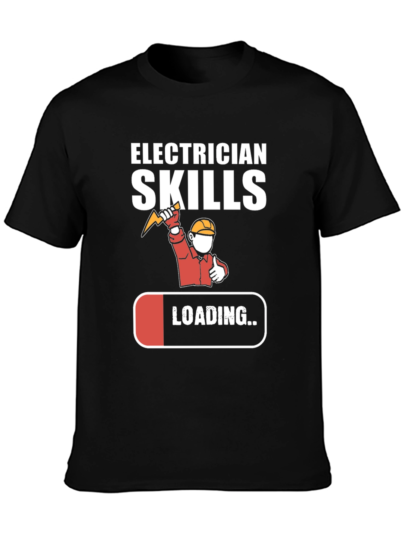 Black Electrician Skills Loading T-Shirt Funny Gift view 3
