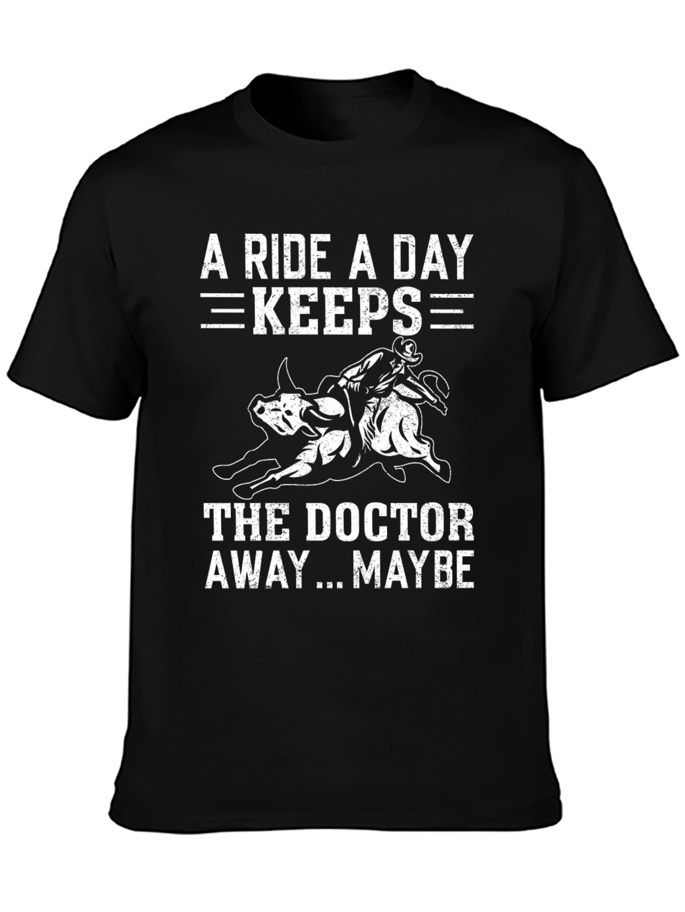 Black Rodeo Graphic Tee - A Ride A Day Keeps The Doctor Away view 3
