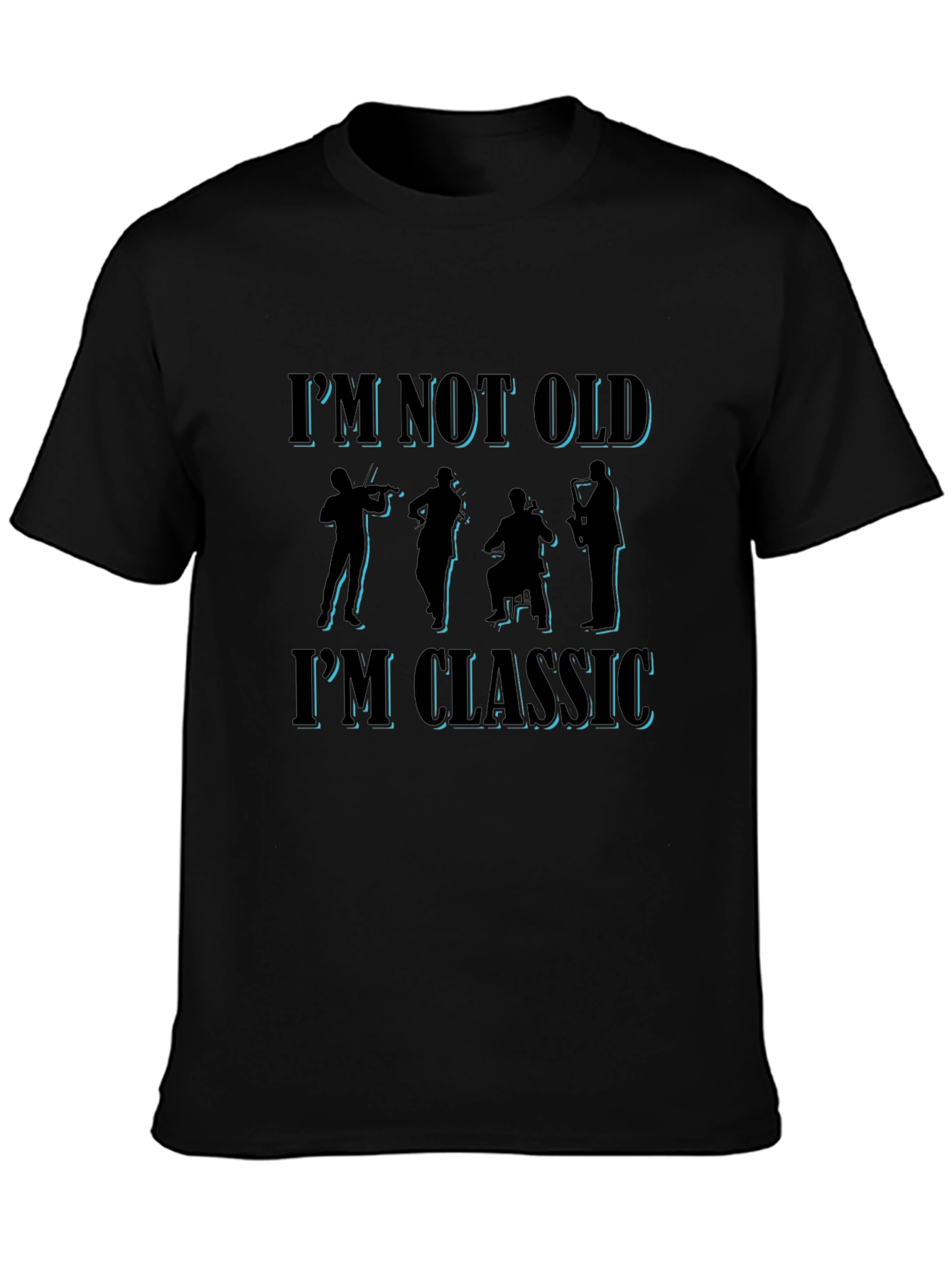 Black I'm Not Old I'm Classic T-Shirt view 3