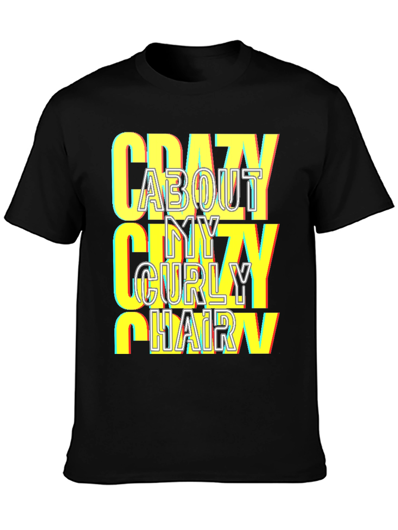 Black Crazy About My Curly Hair T-Shirt view 3