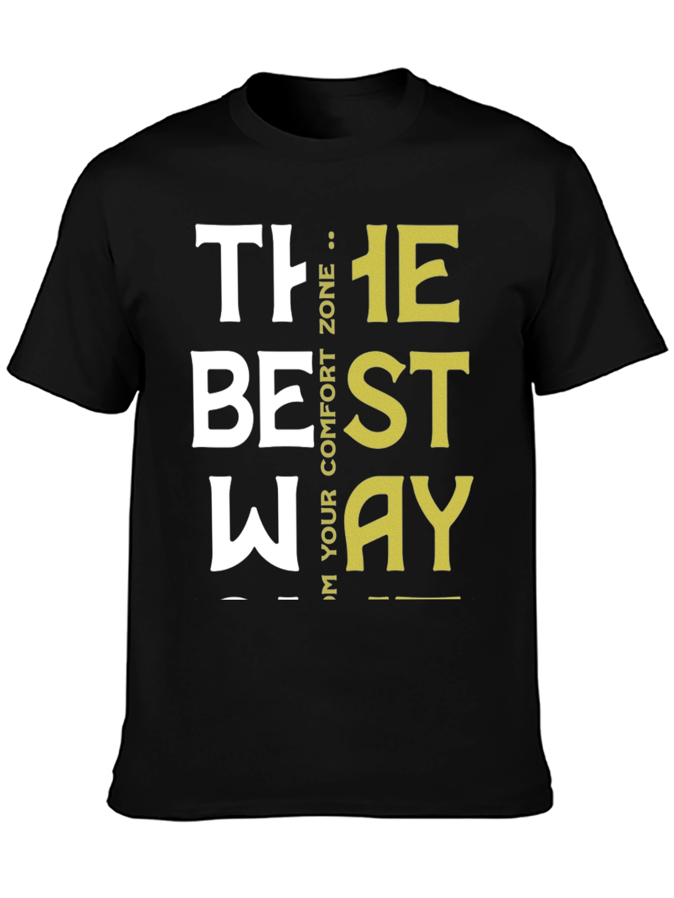 Black Motivational "The Best Way" Graphic Tee view 3