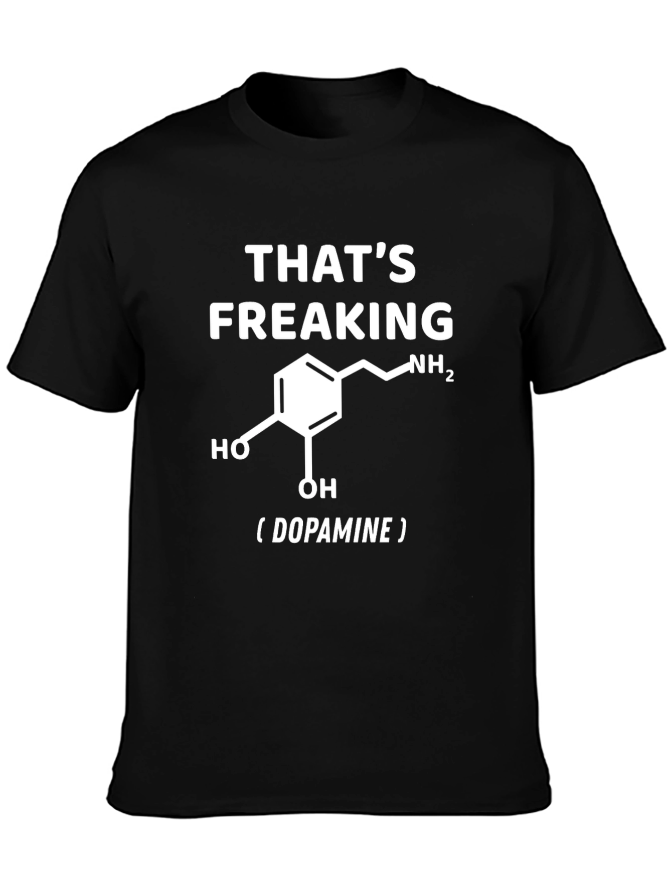 Black That's Freaking Dopamine Graphic T-Shirt view 3