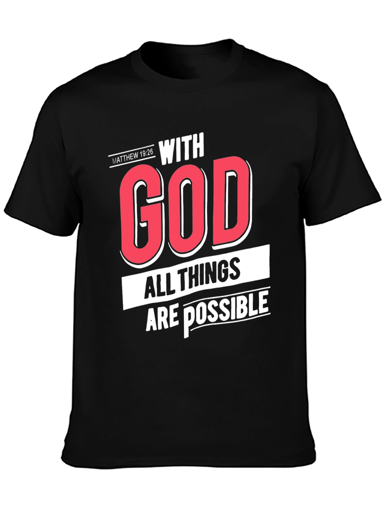 Black With God All Things Are Possible T-Shirt view 3