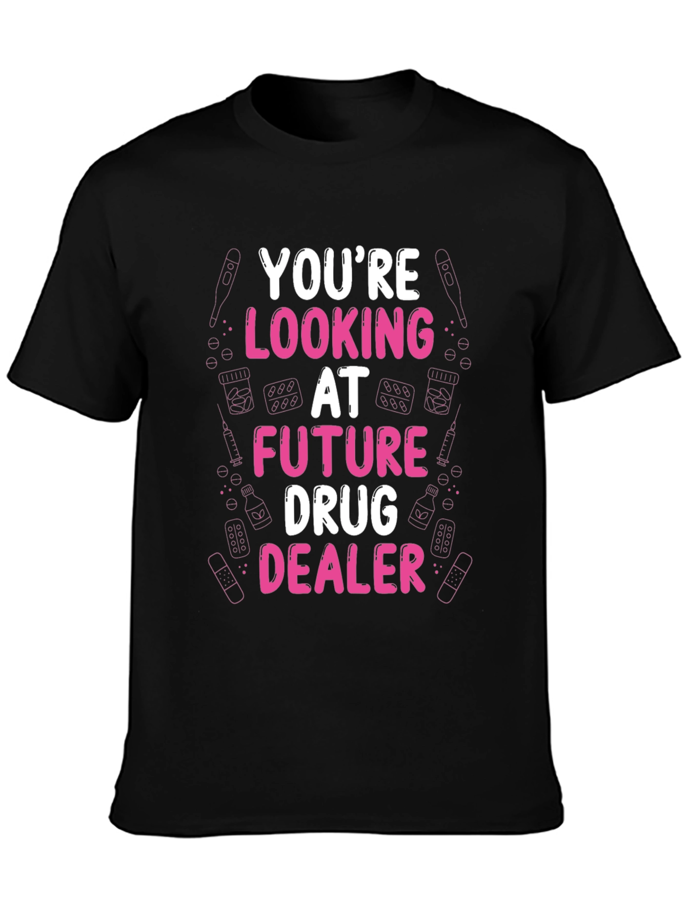 Black Future Drug Dealer Funny Graphic T-Shirt view 3