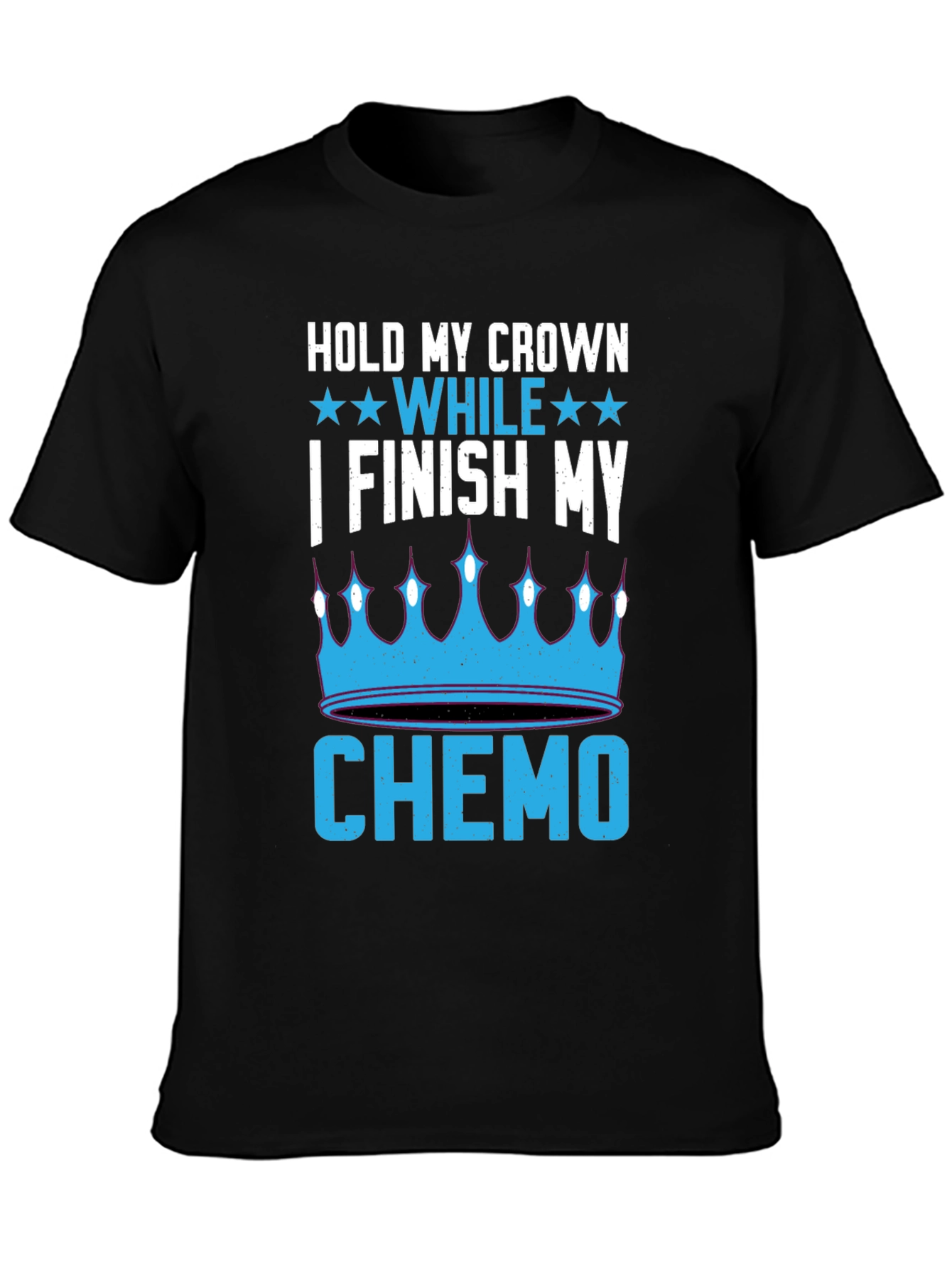 Black Hold My Crown While I Finish My Chemo T-Shirt view 3