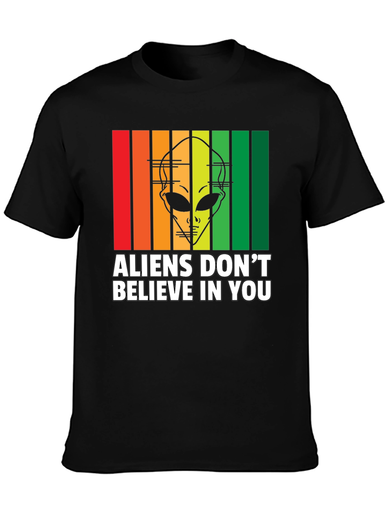 Black Aliens Don't Believe in You T-Shirt view 3