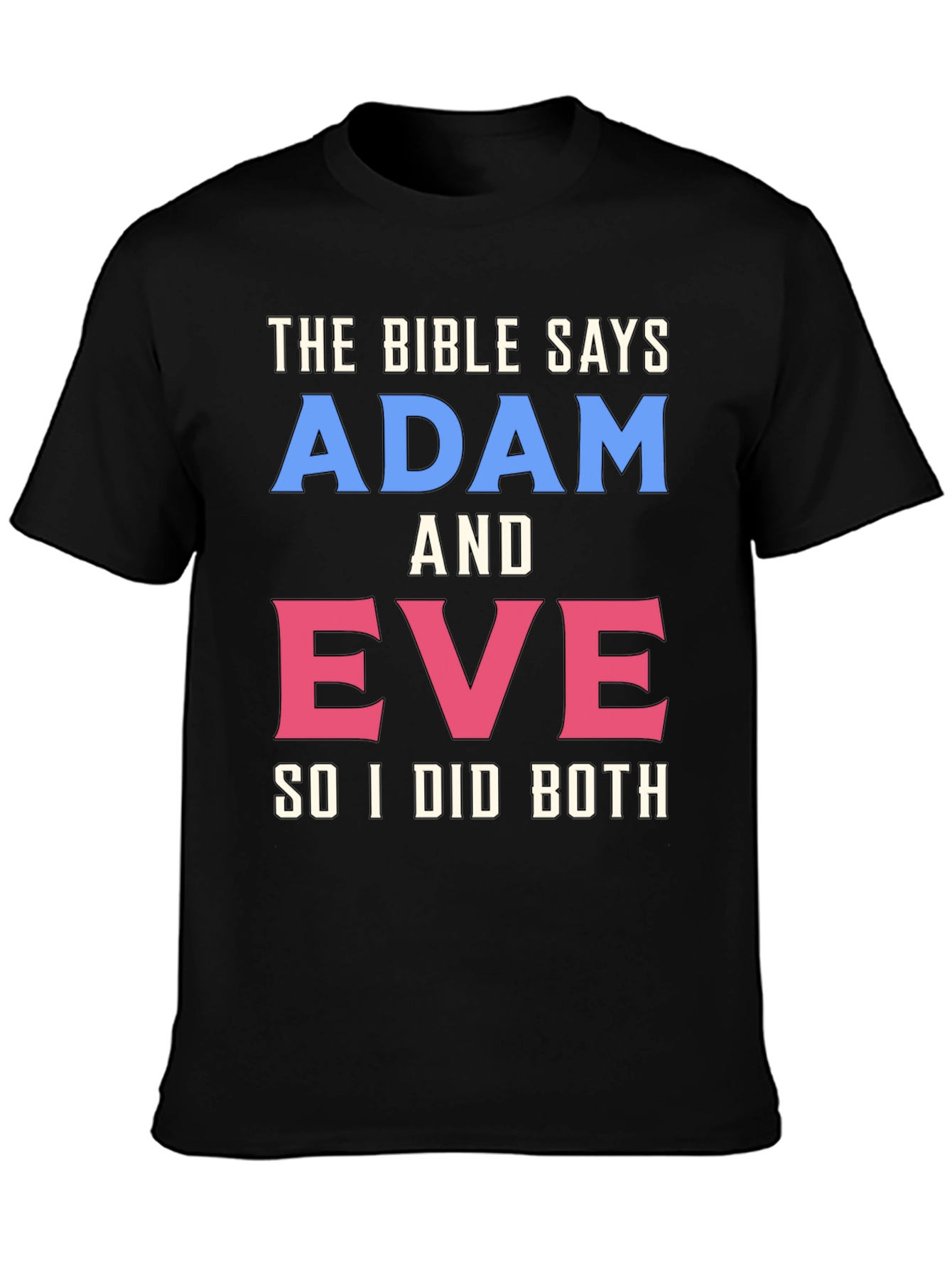 Black The Bible Says Adam & Eve T-Shirt view 3