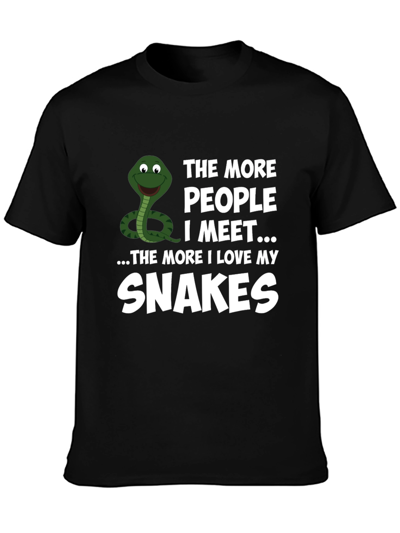 Black Funny Snake Lover T-Shirt: The More People I Meet... view 3