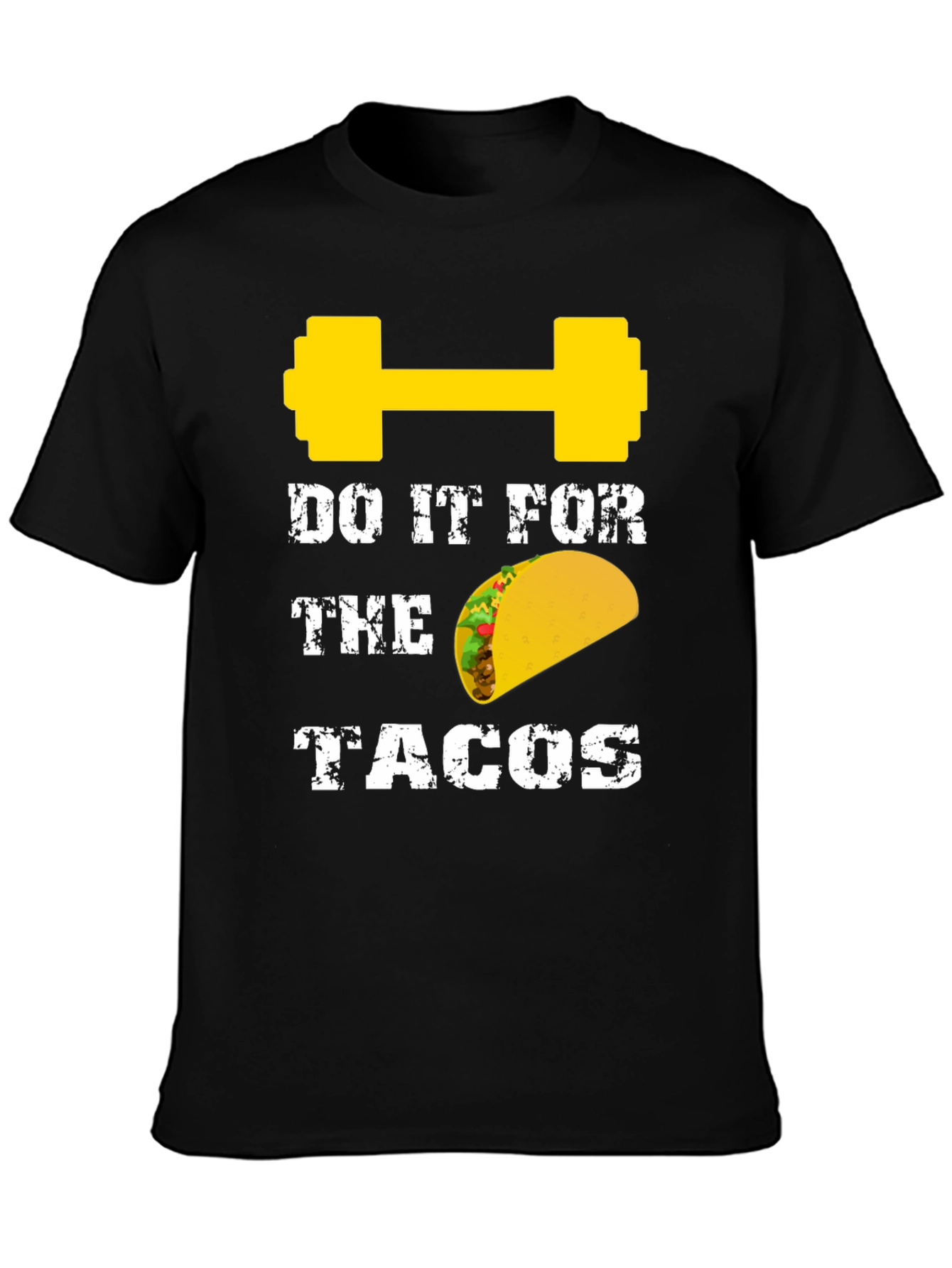Black Do It For The Tacos Gym T-Shirt view 3