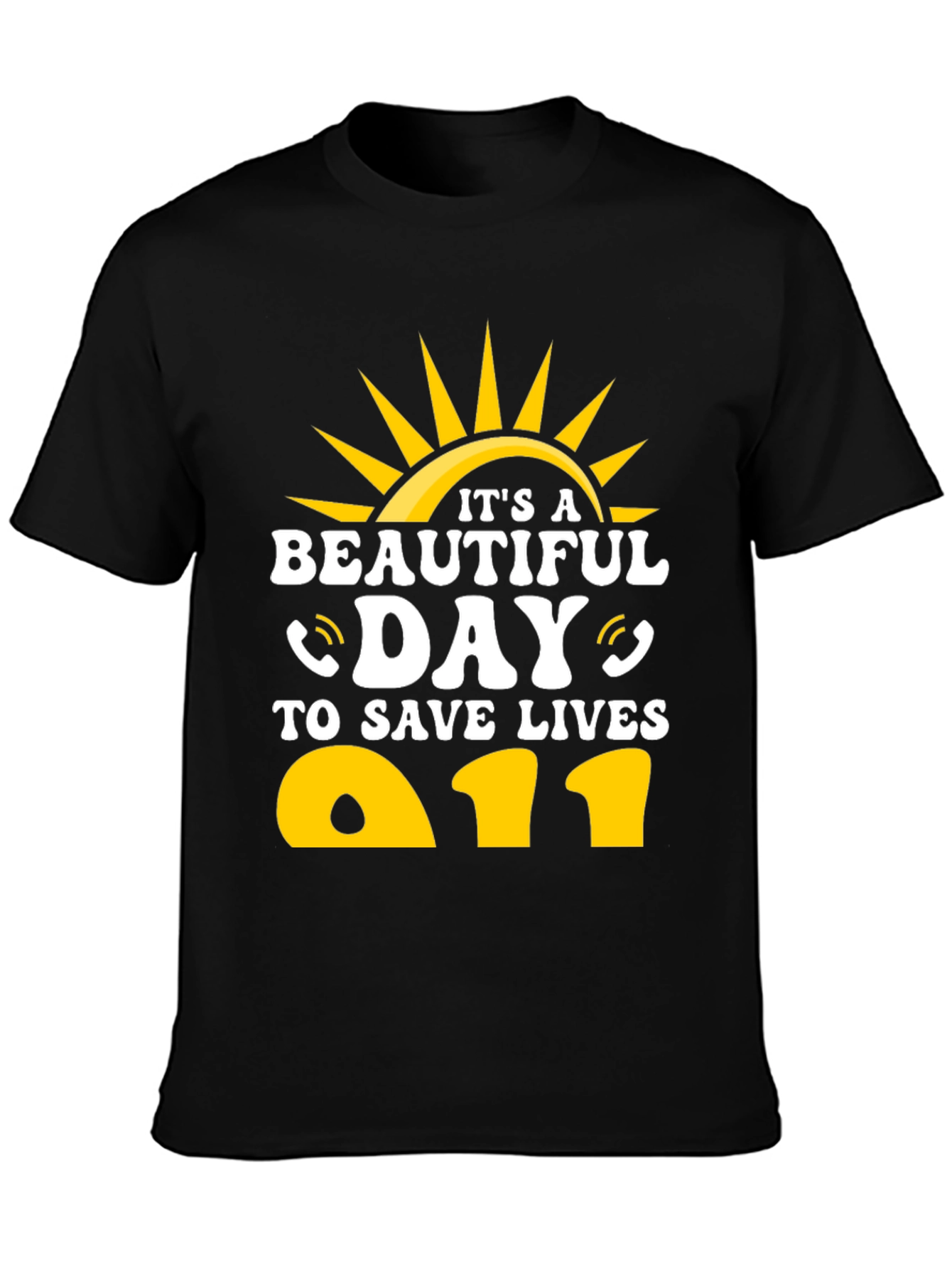 Black It's A Beautiful Day To Save Lives T-Shirt view 3