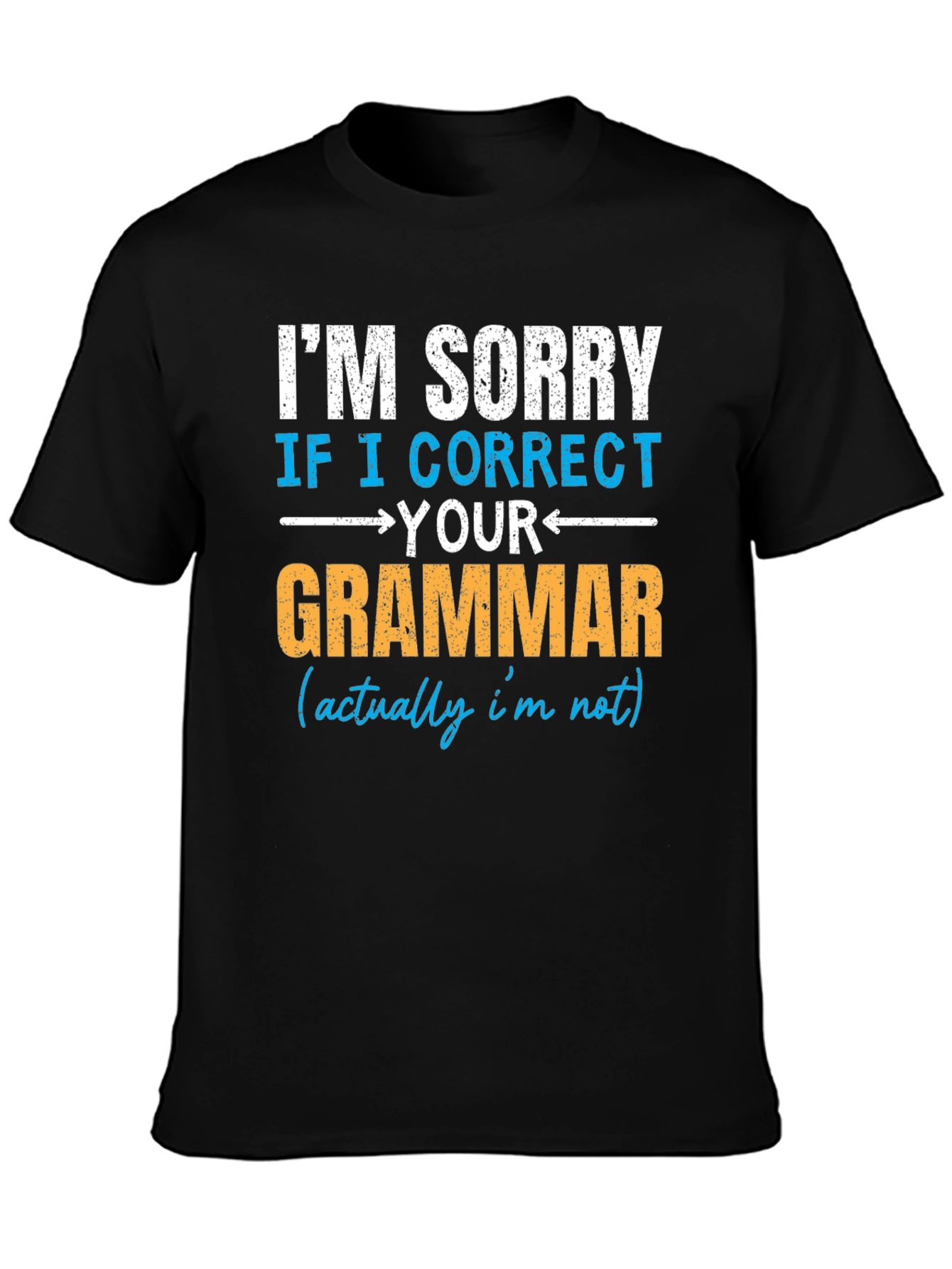Black I Correct Your Grammar T-Shirt view 3