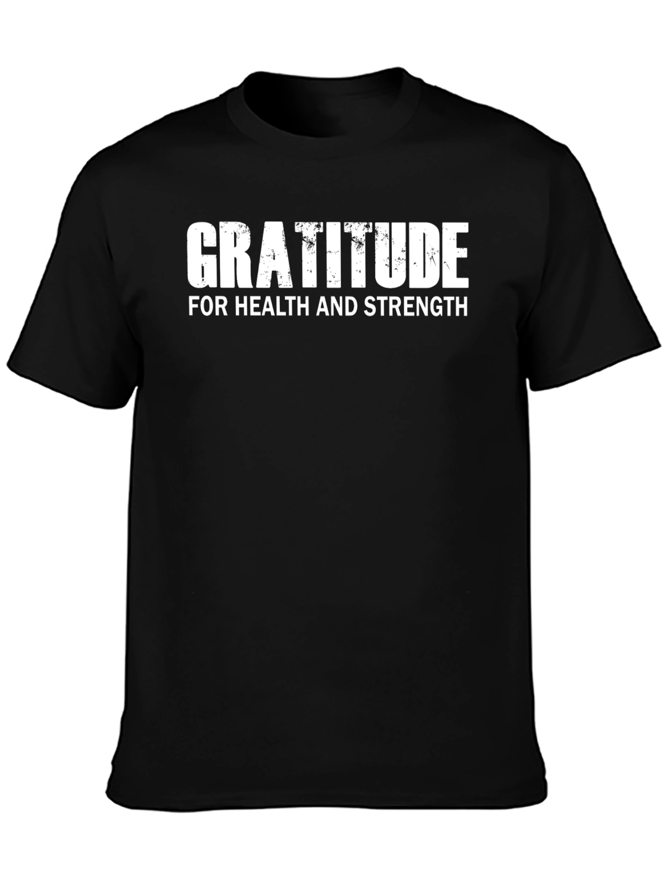 Black Gratitude Health Strength T-Shirt Black view 3
