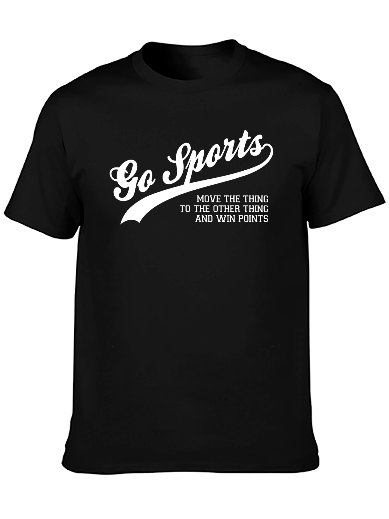 Black Go Sports Funny Slogan Graphic Tee view 3