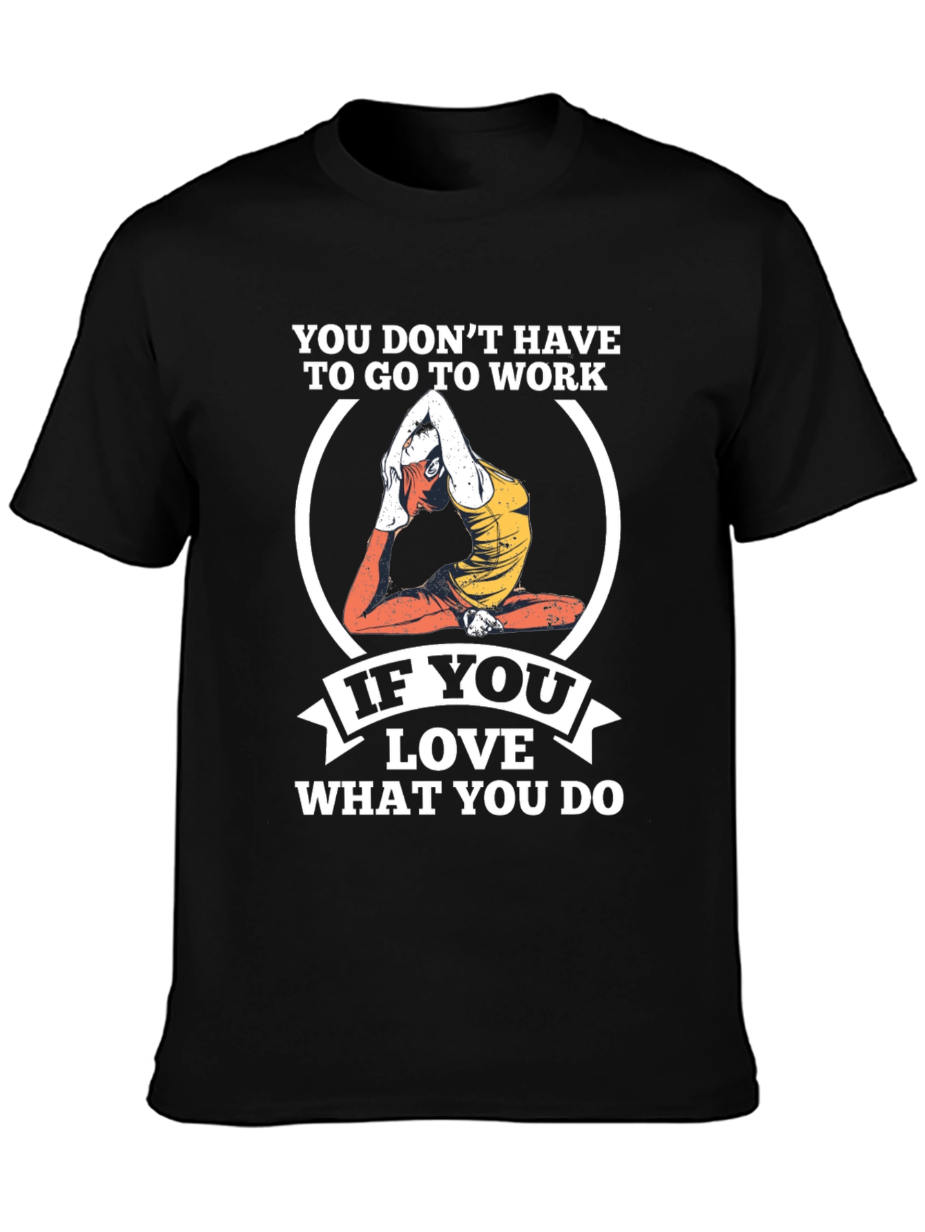 Black Yoga Lover Graphic Tee - If You Love What You Do T-Shirt view 3
