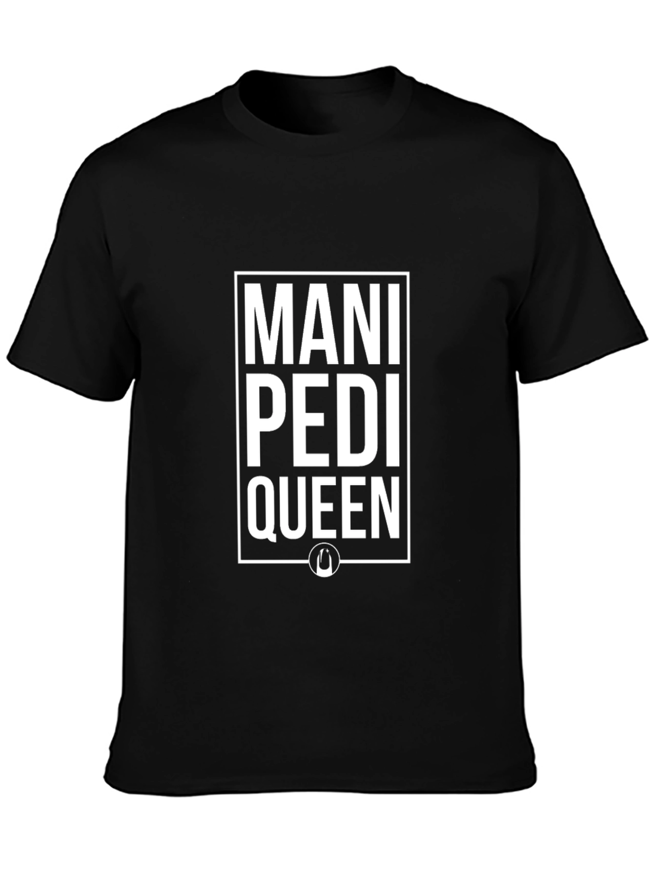 Black Mani Pedi Queen Black T-Shirt view 3