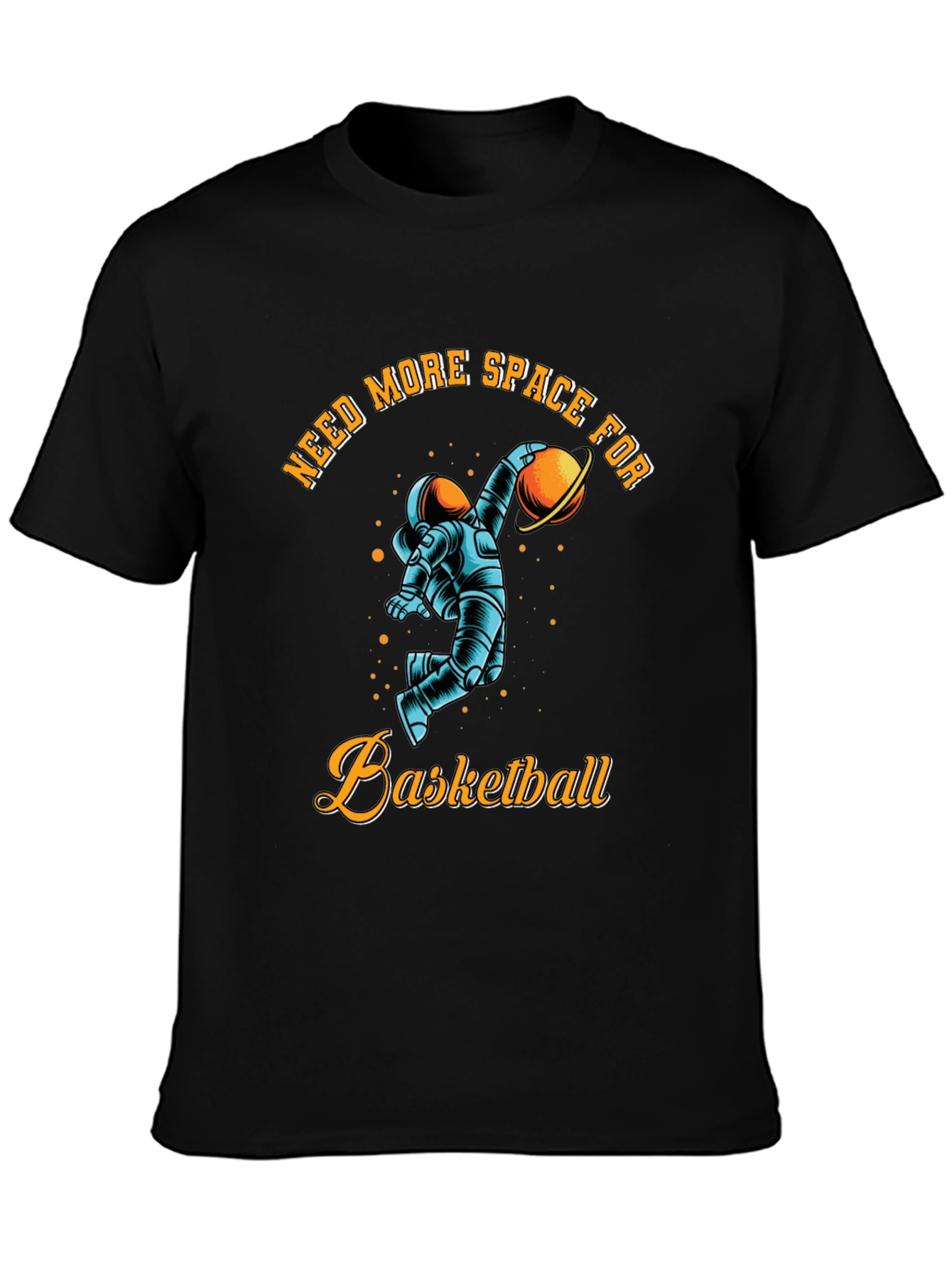 Black Need More Space for Basketball T-Shirt view 3