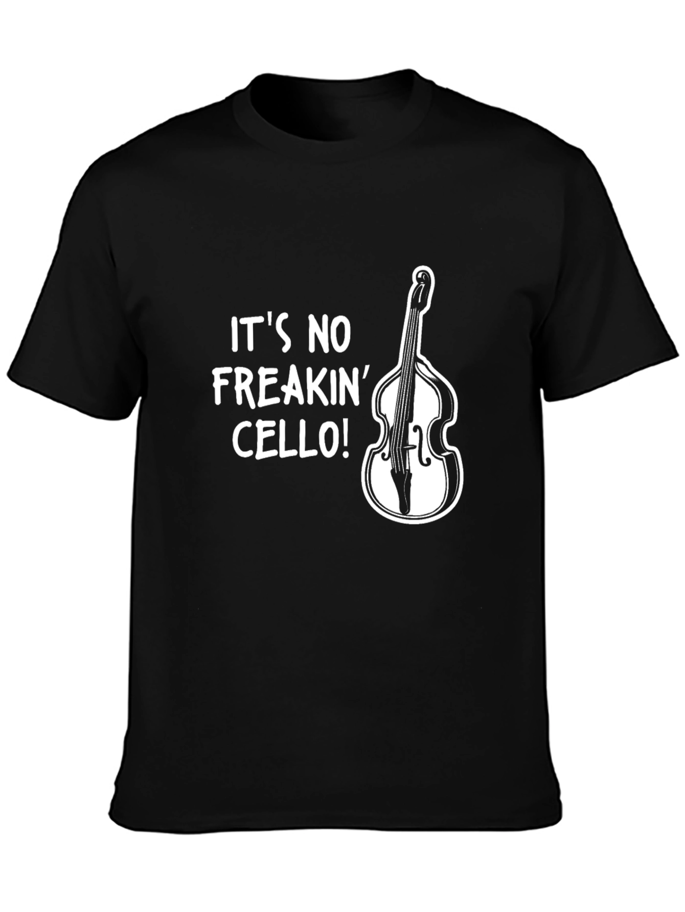 It's No Freakin' Cello! Bass Player T-Shirt - 3