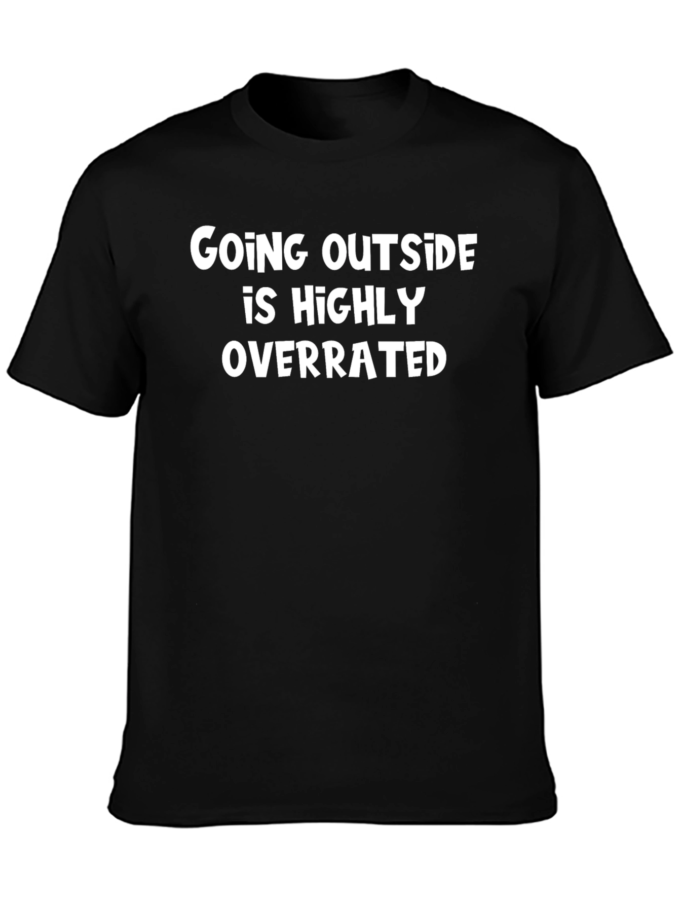 Black Funny Sarcastic Introvert T-Shirt - Highly Overrated view 3