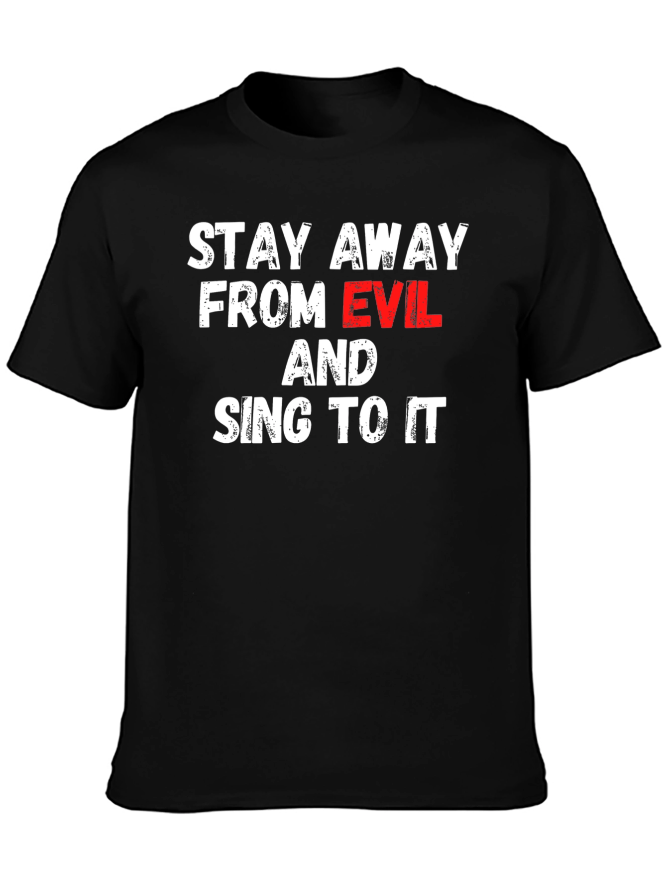Black Stay Away From Evil T-Shirt view 3