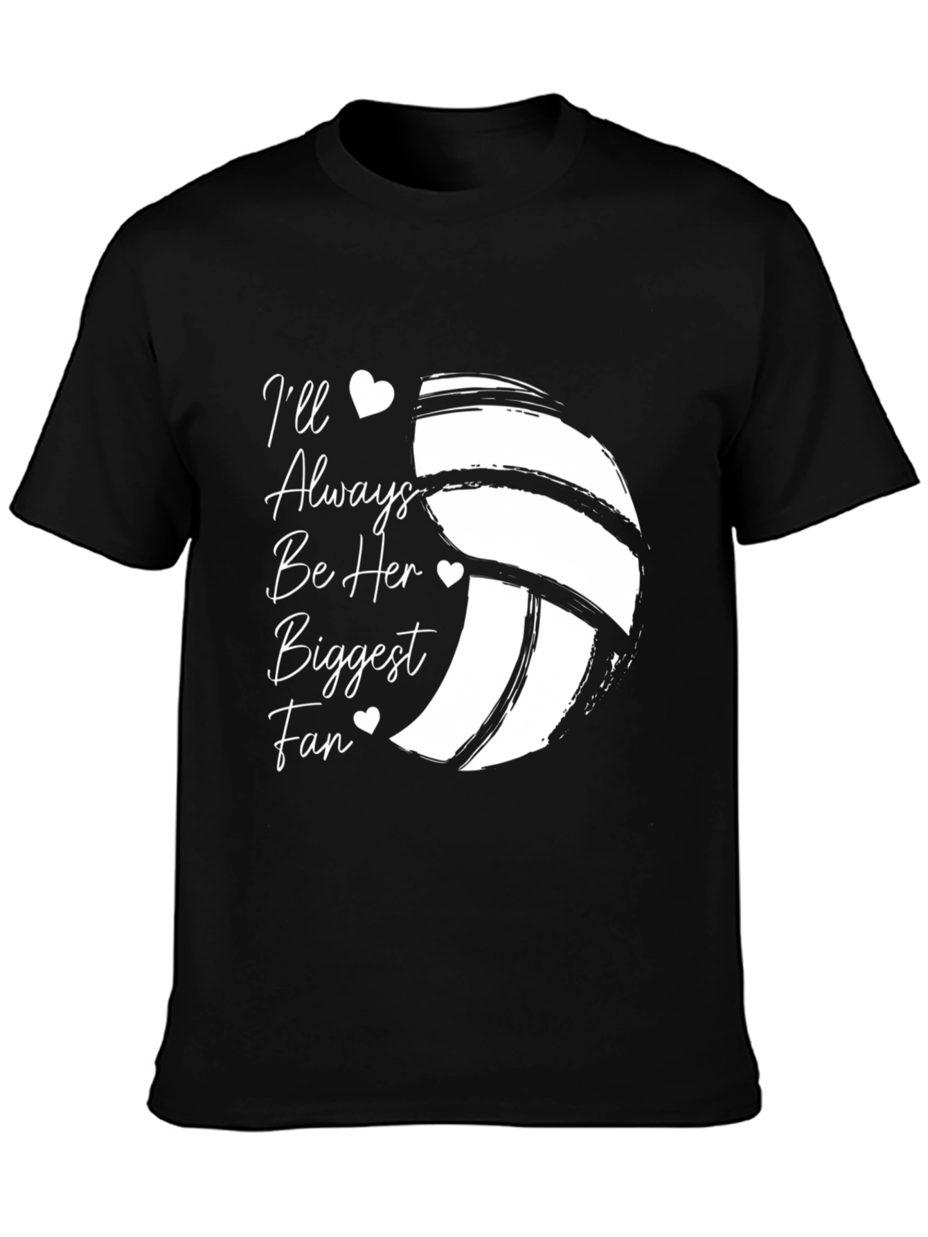 Black Volleyball Fan T-Shirt - I'll Always Be Her Biggest Fan view 3