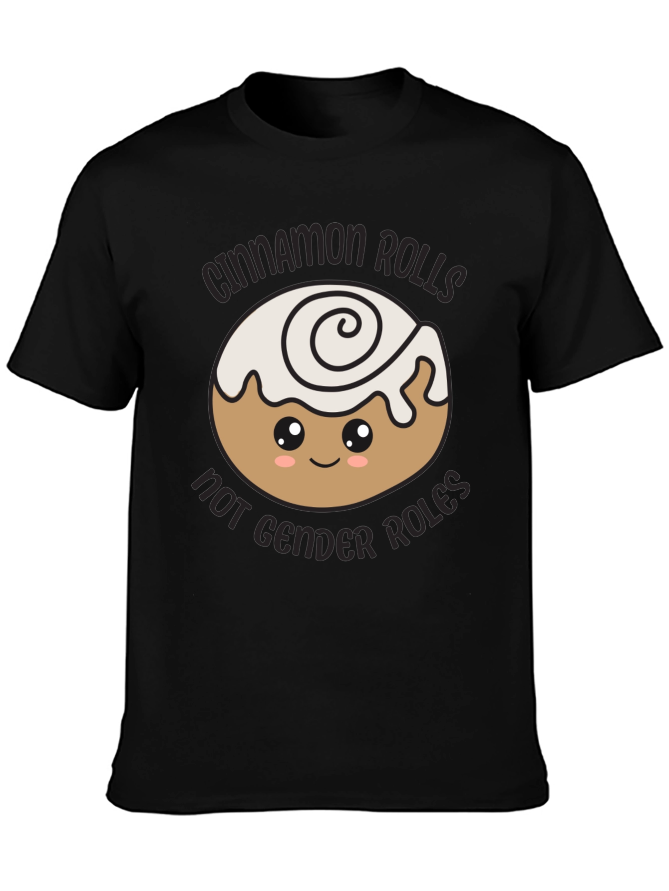 Black Cinnamon Rolls Not Gender Roles T-Shirt view 3