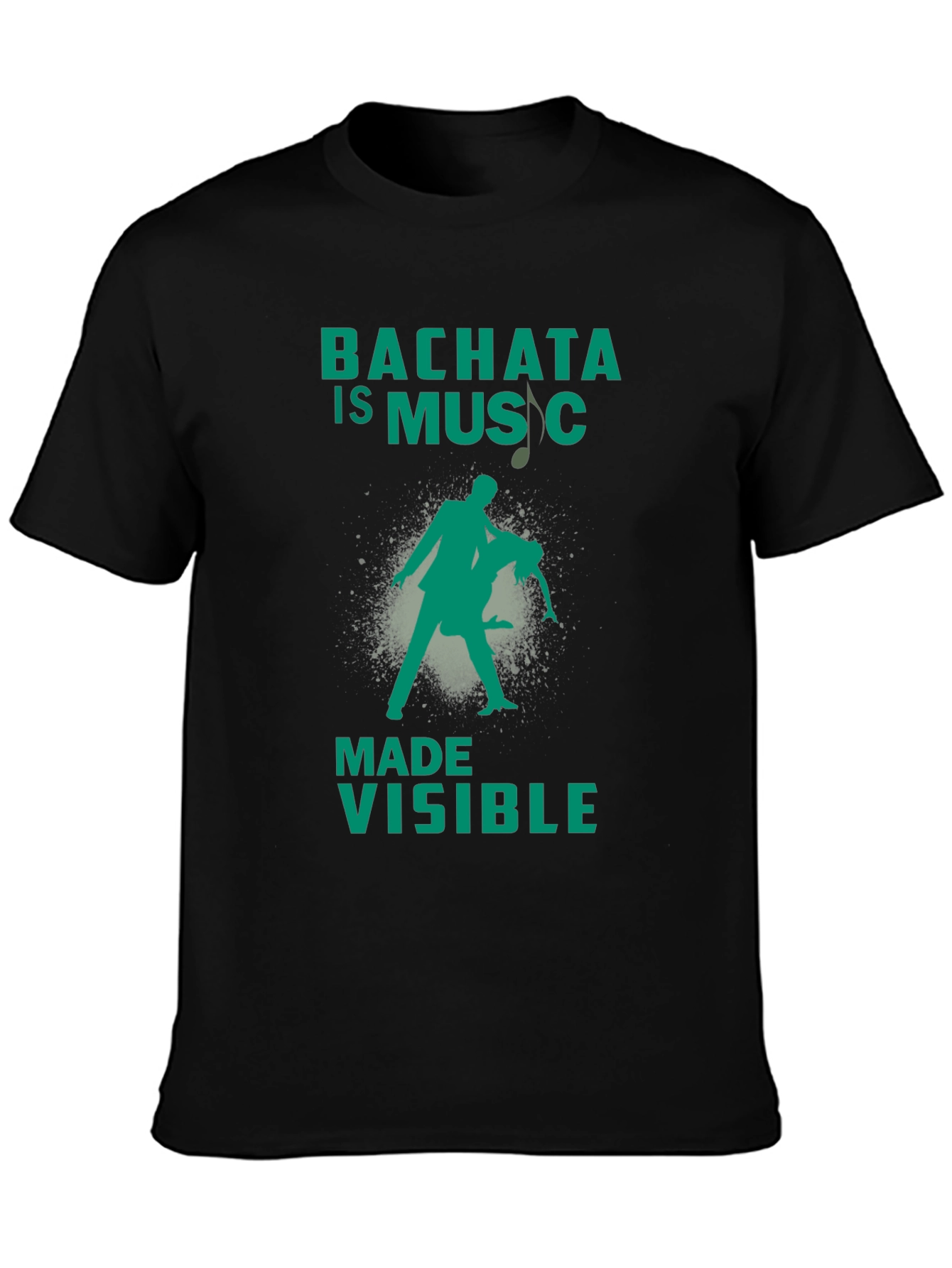 Black Bachata Is Music Made Visible Graphic T-Shirt view 3