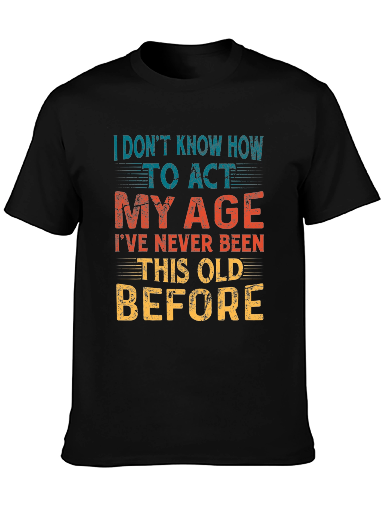 Black Funny "Too Old" Graphic Tee - Black Crew Neck T-Shirt view 3