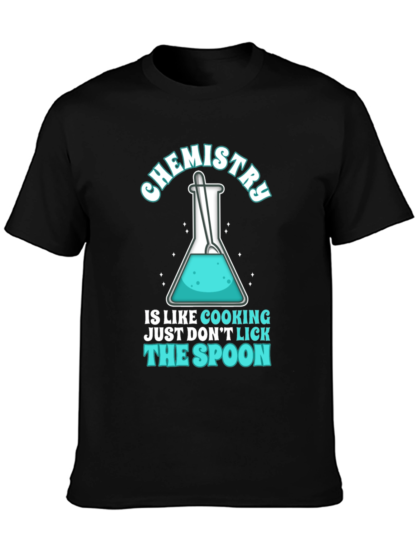 Black Chemistry Cooking T-Shirt - Don't Lick The Spoon view 3