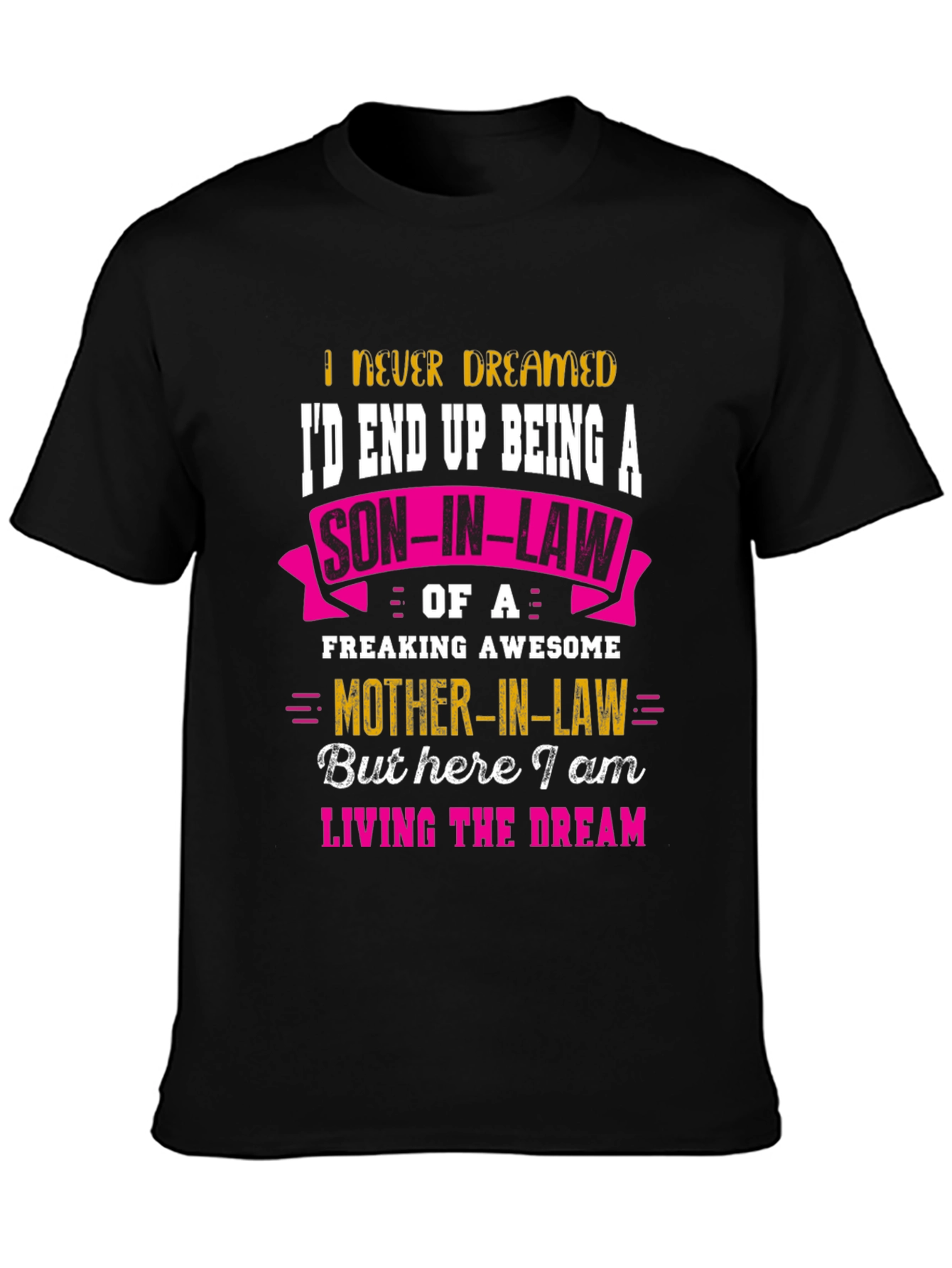 Black Funny Son-in-Law T-Shirt - Awesome Mother-in-Law Tee view 3