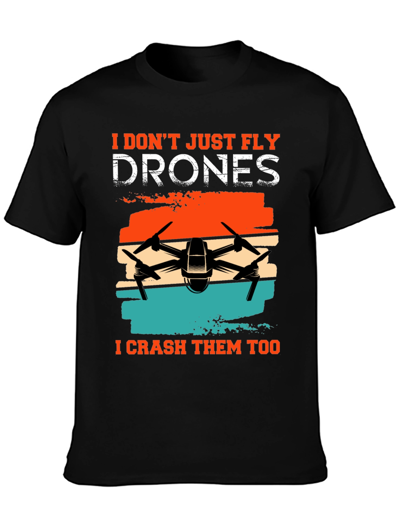 Black Drone Enthusiast T-Shirt - Fly & Crash view 3