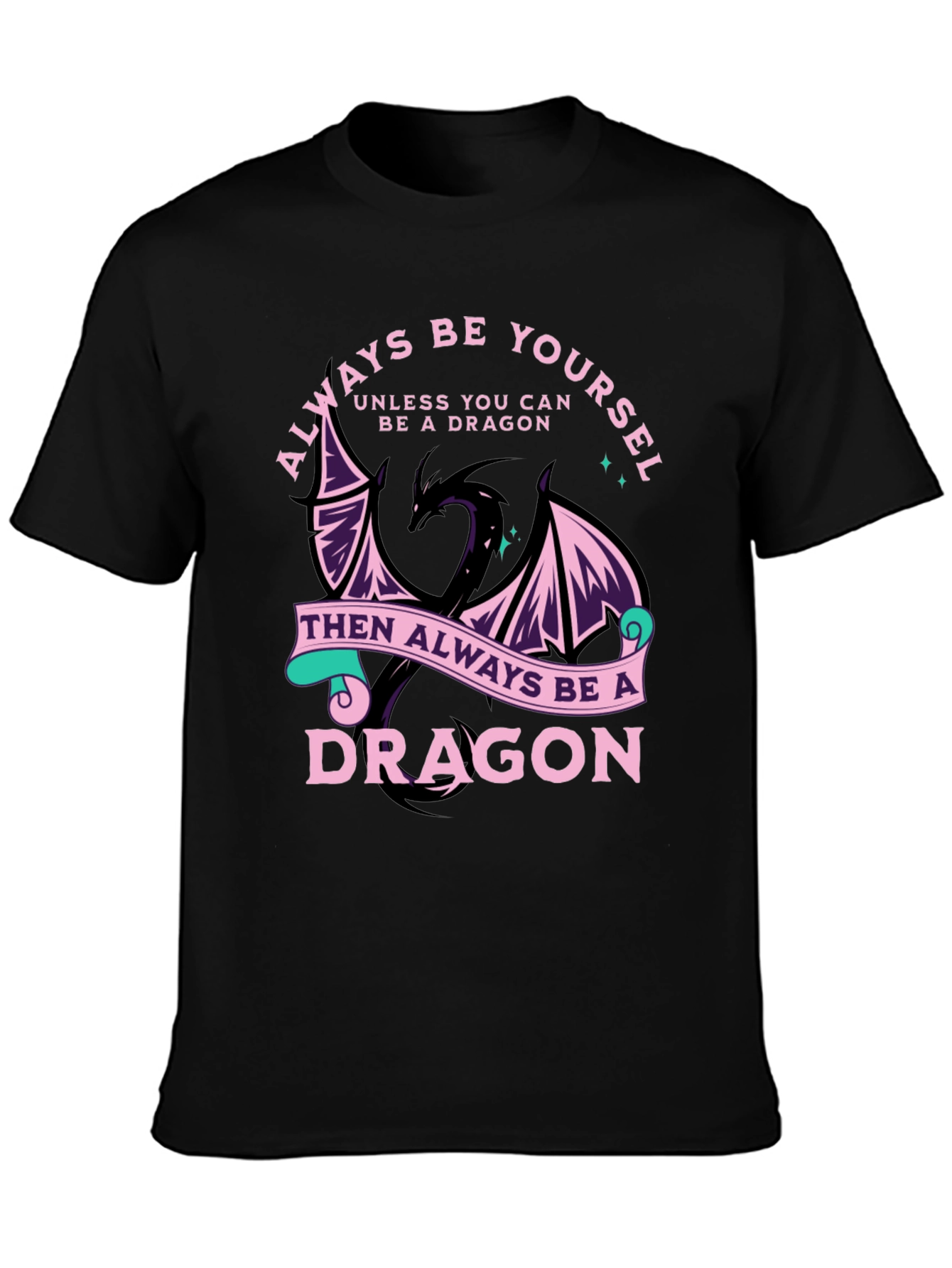 Black Always Be Yourself Dragon Graphic Tee view 3