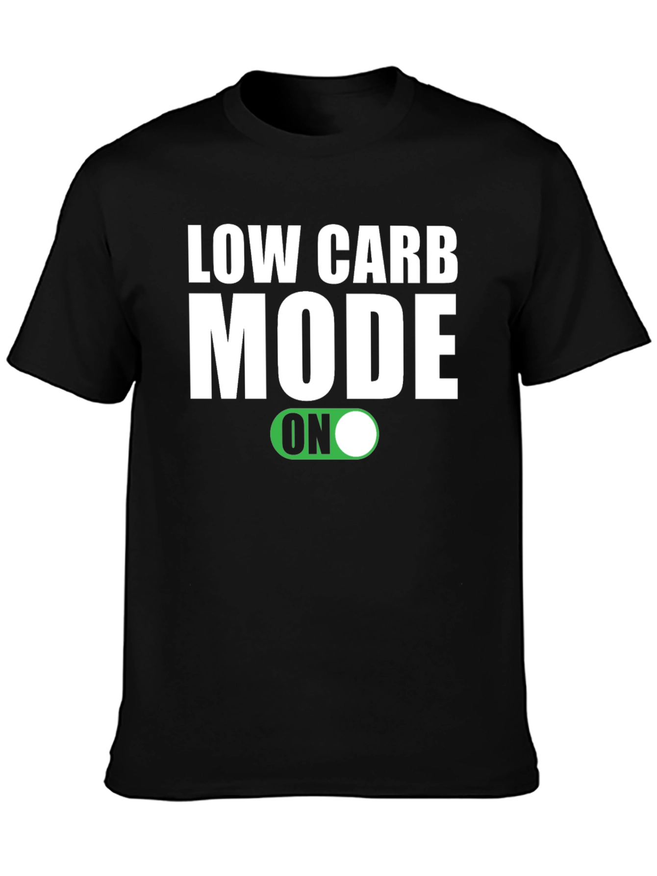 Low Carb Mode ON Black T-Shirt - 3