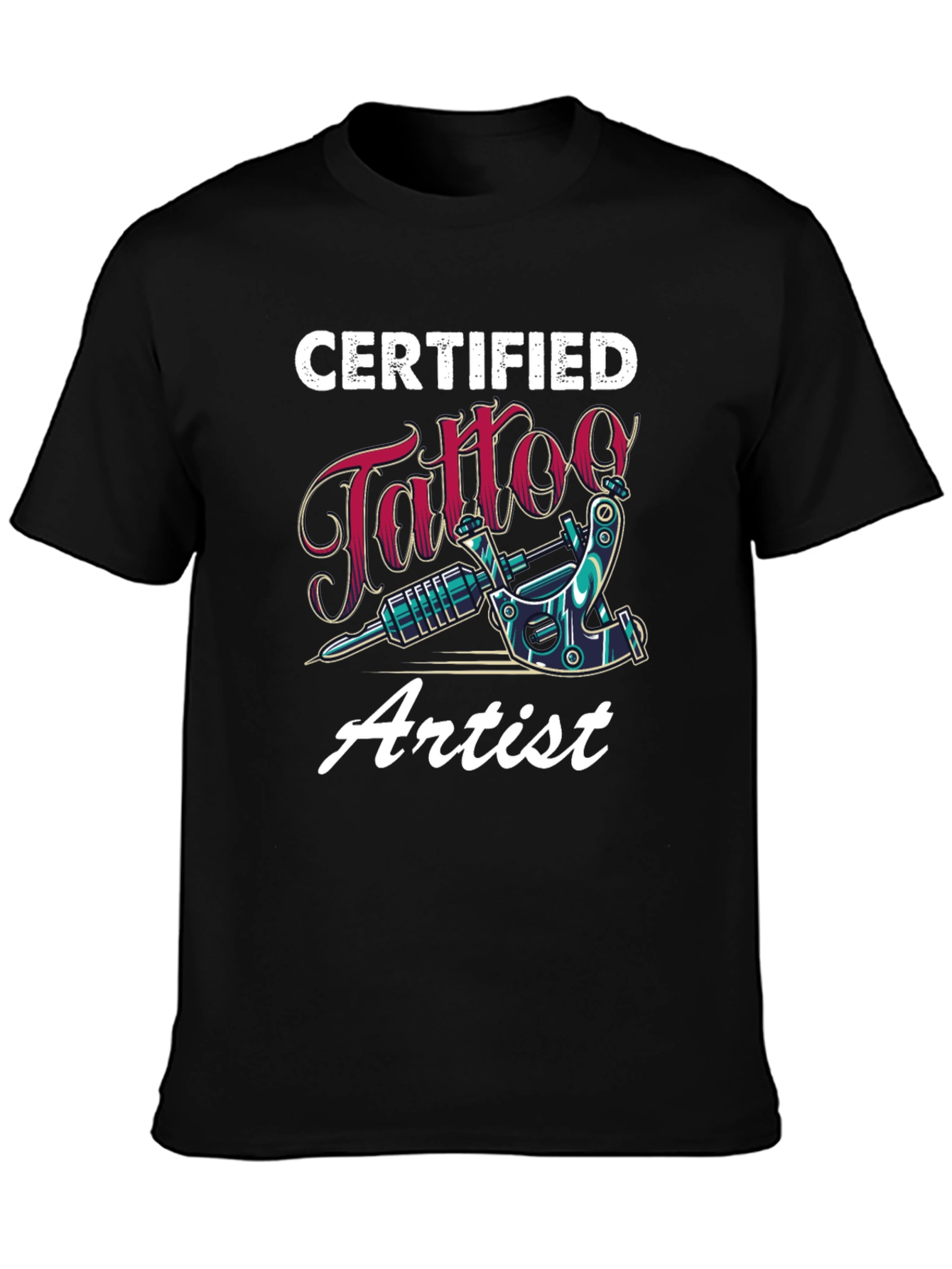 Black Certified Tattoo Artist Black T-Shirt view 3