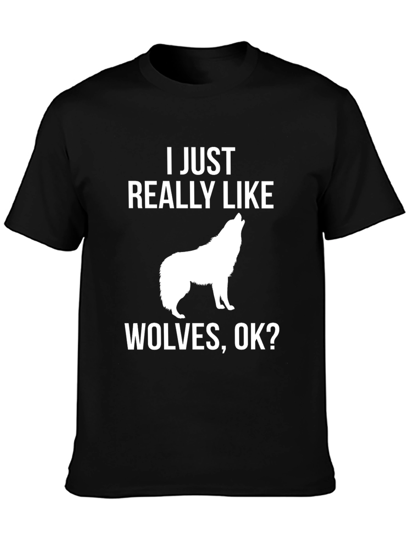 Black I Just Really Like Wolves T-Shirt view 3