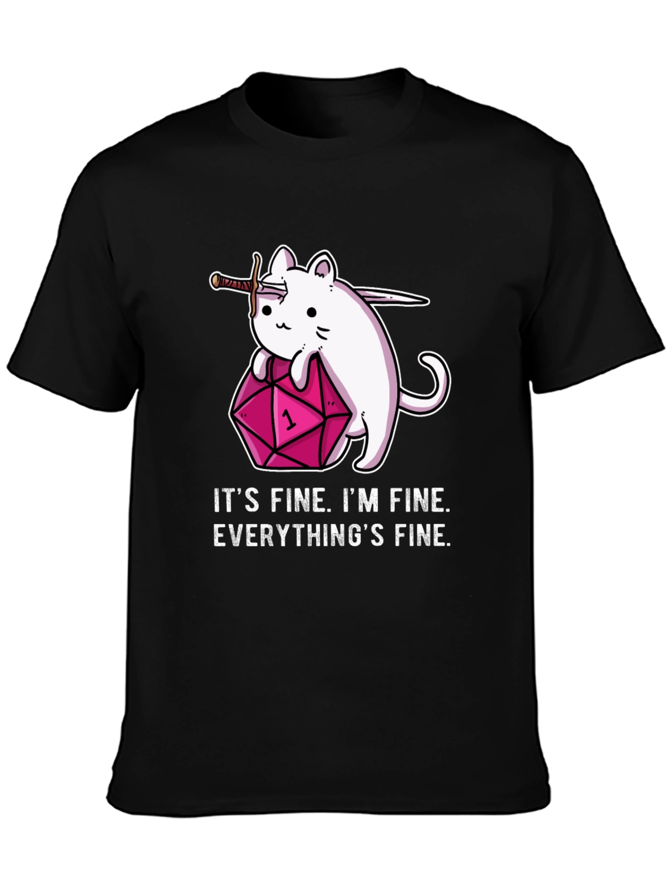 Black It's Fine Cat D&D T-Shirt view 3