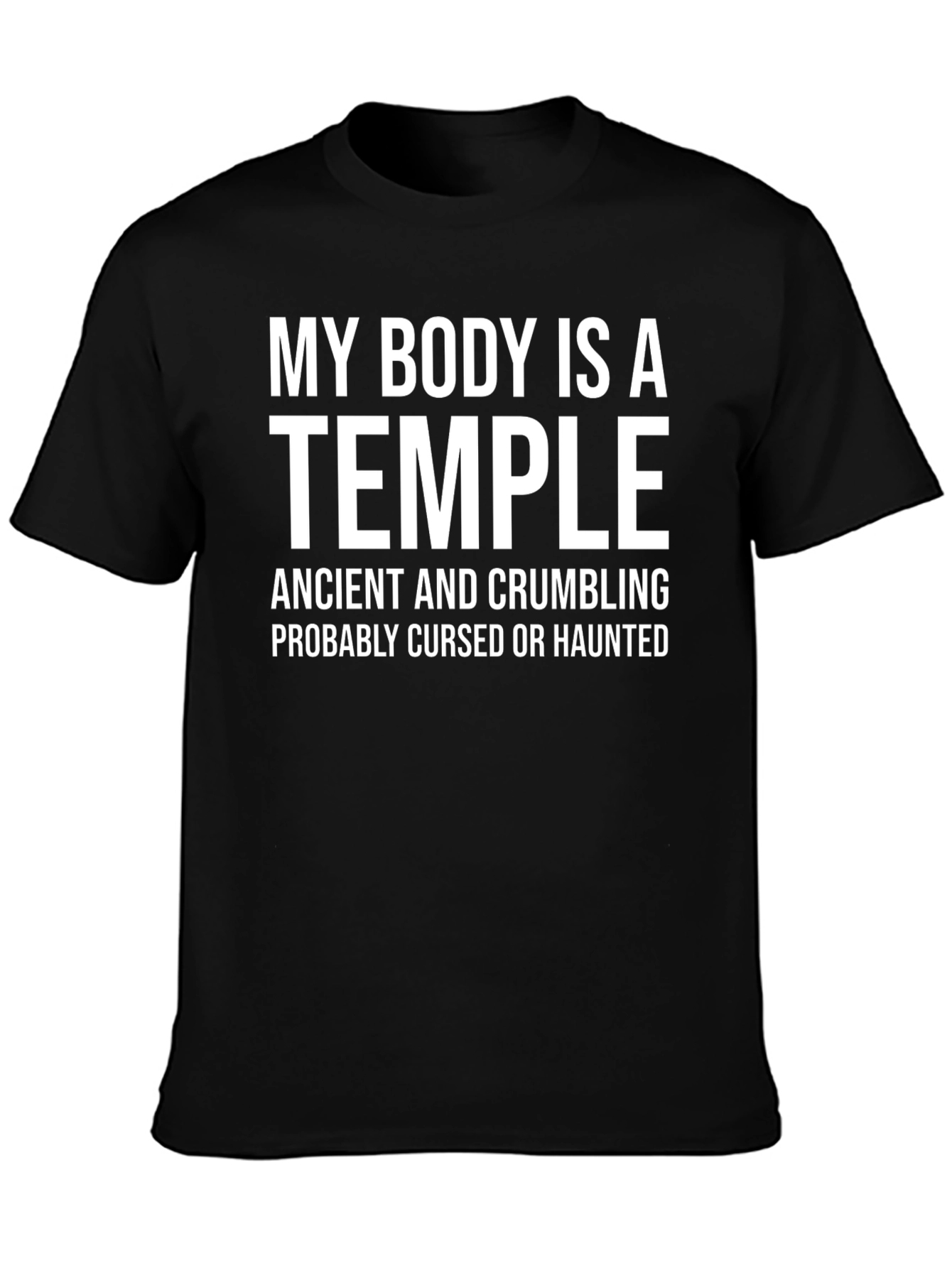 Black Humorous Graphic Tee - My Body Is A Temple T-Shirt view 3